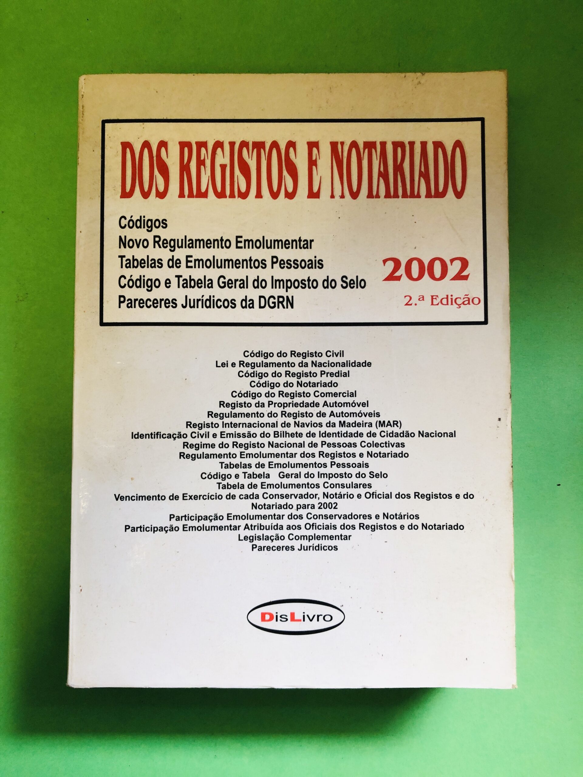 Dos Registos e Notariado - Não especificado
