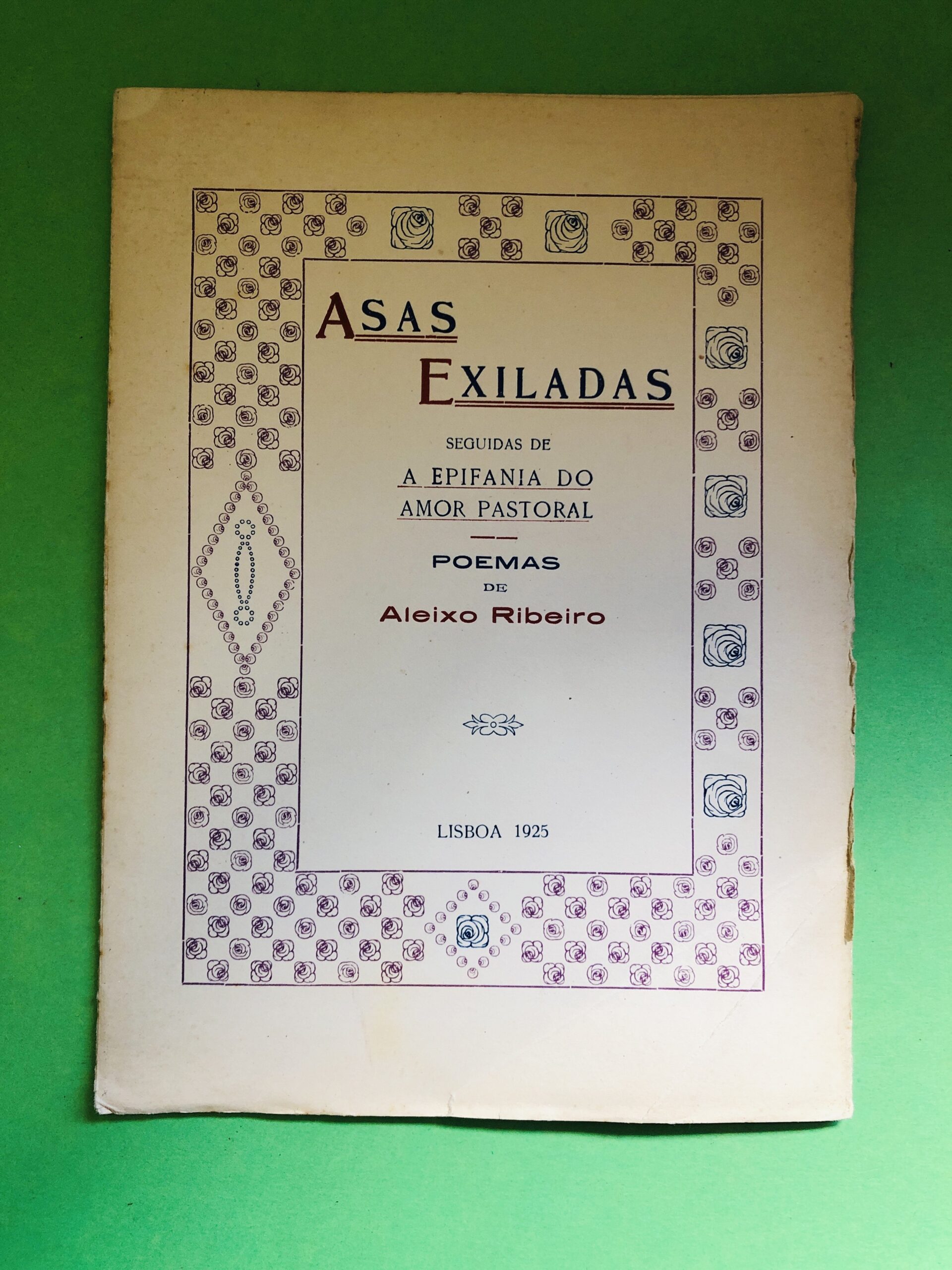 Asas Exiladas - Aleixo Ribeiro