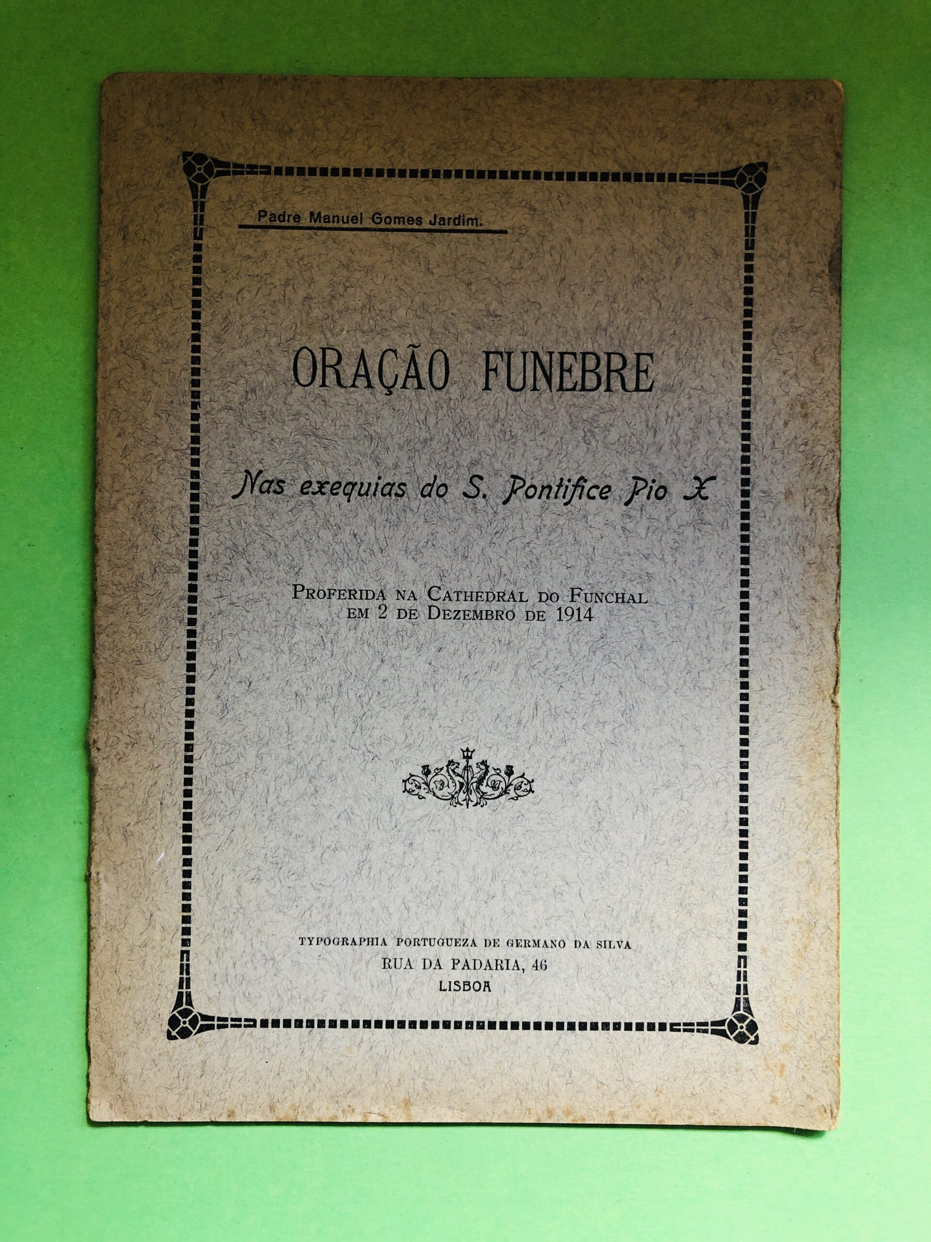 Oração Funebre - Padre Manuel Gomes Jardim