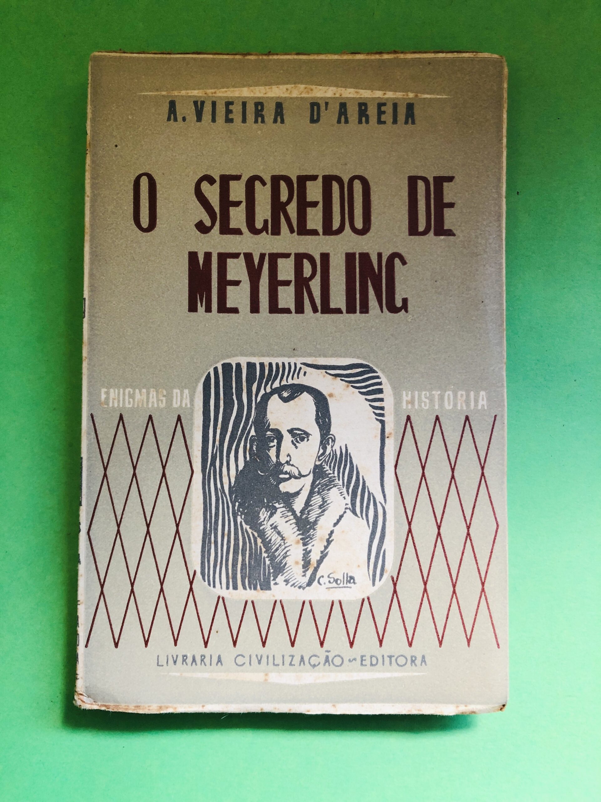 O Segredo de Meyerling - A. Vieira D'Areia