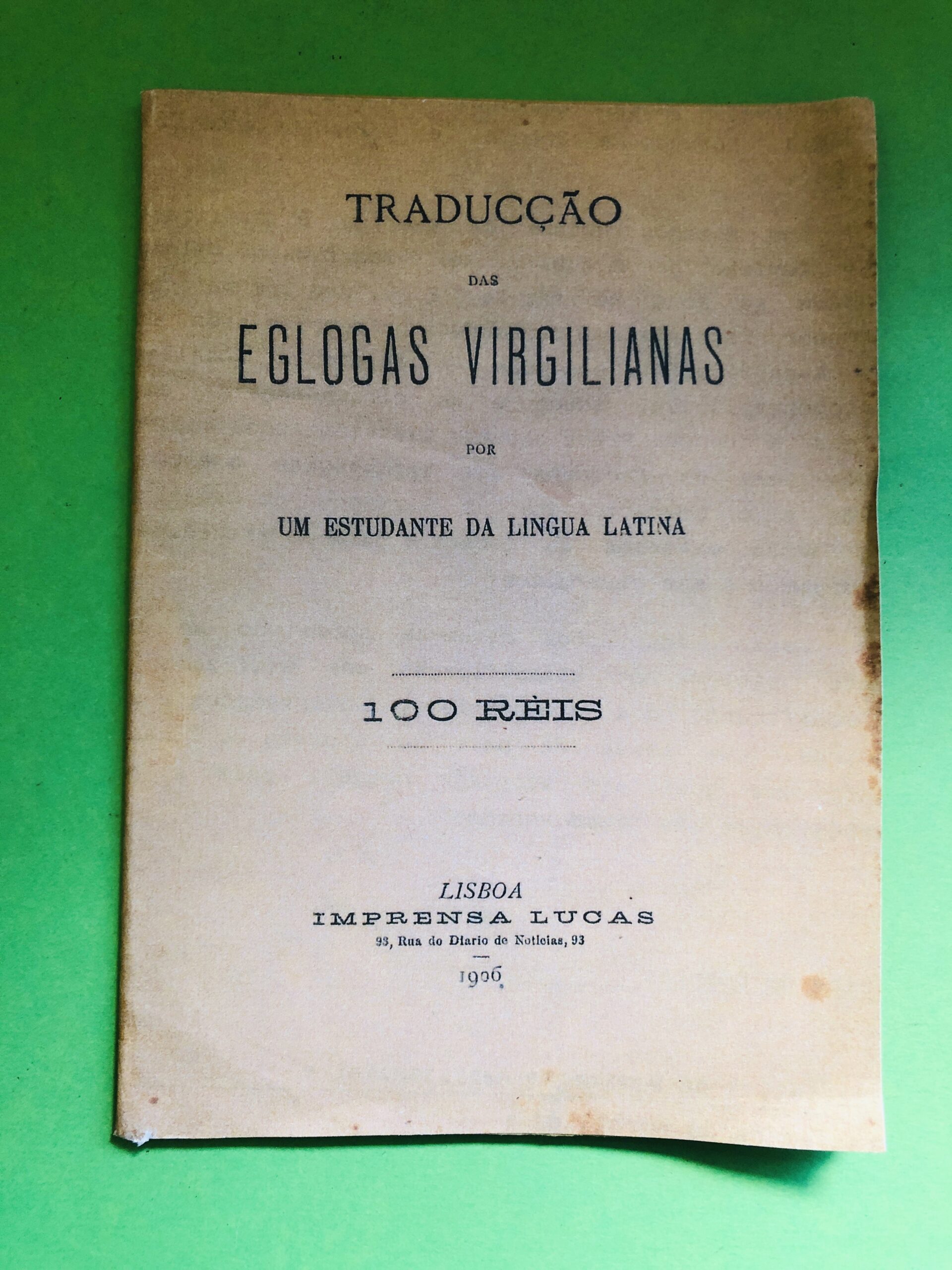 Tradução das Eclogas Virgilianas - Um Estudante da Língua Latina