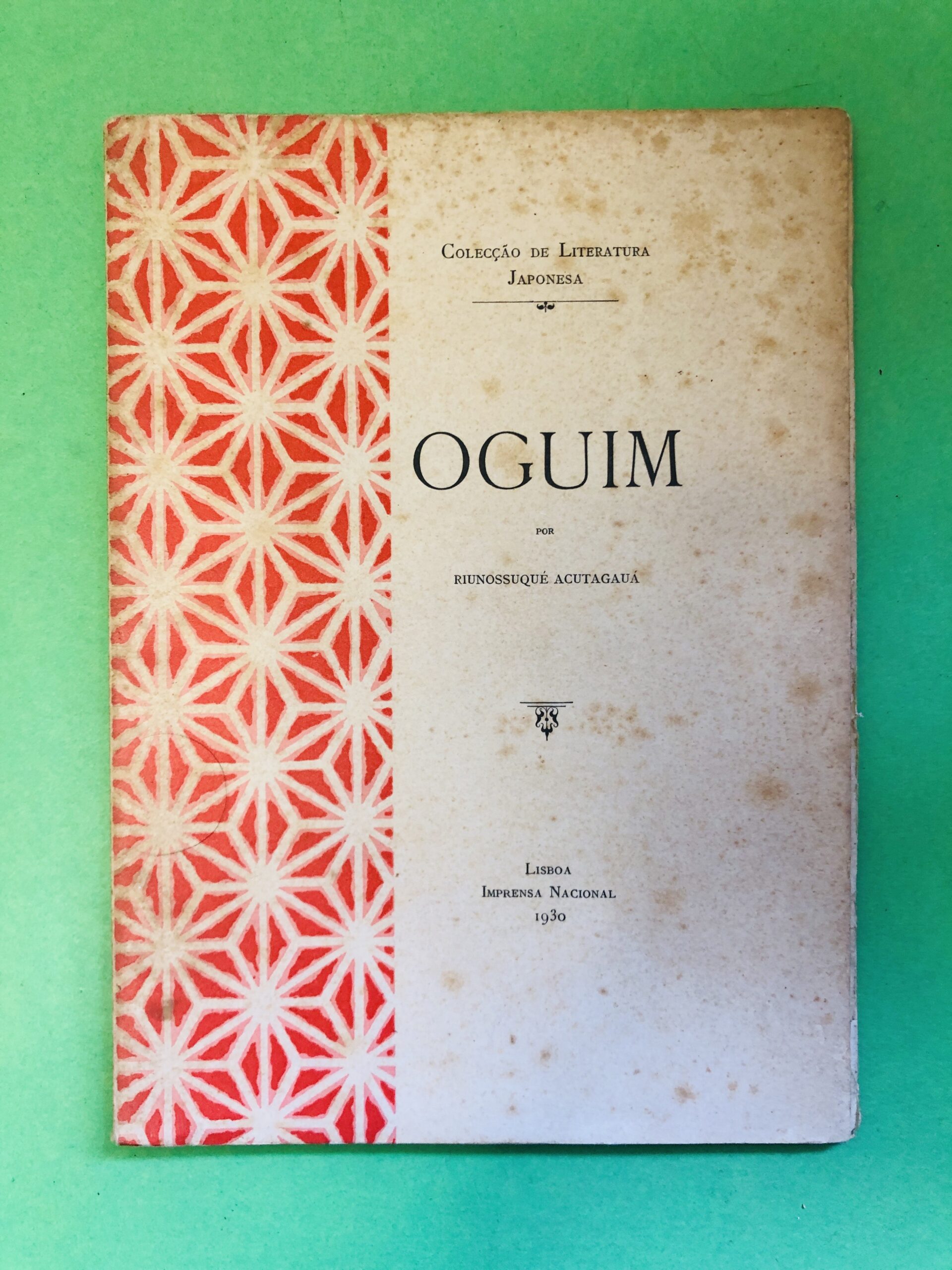 Oguim - Hinosuqué Acutagawa