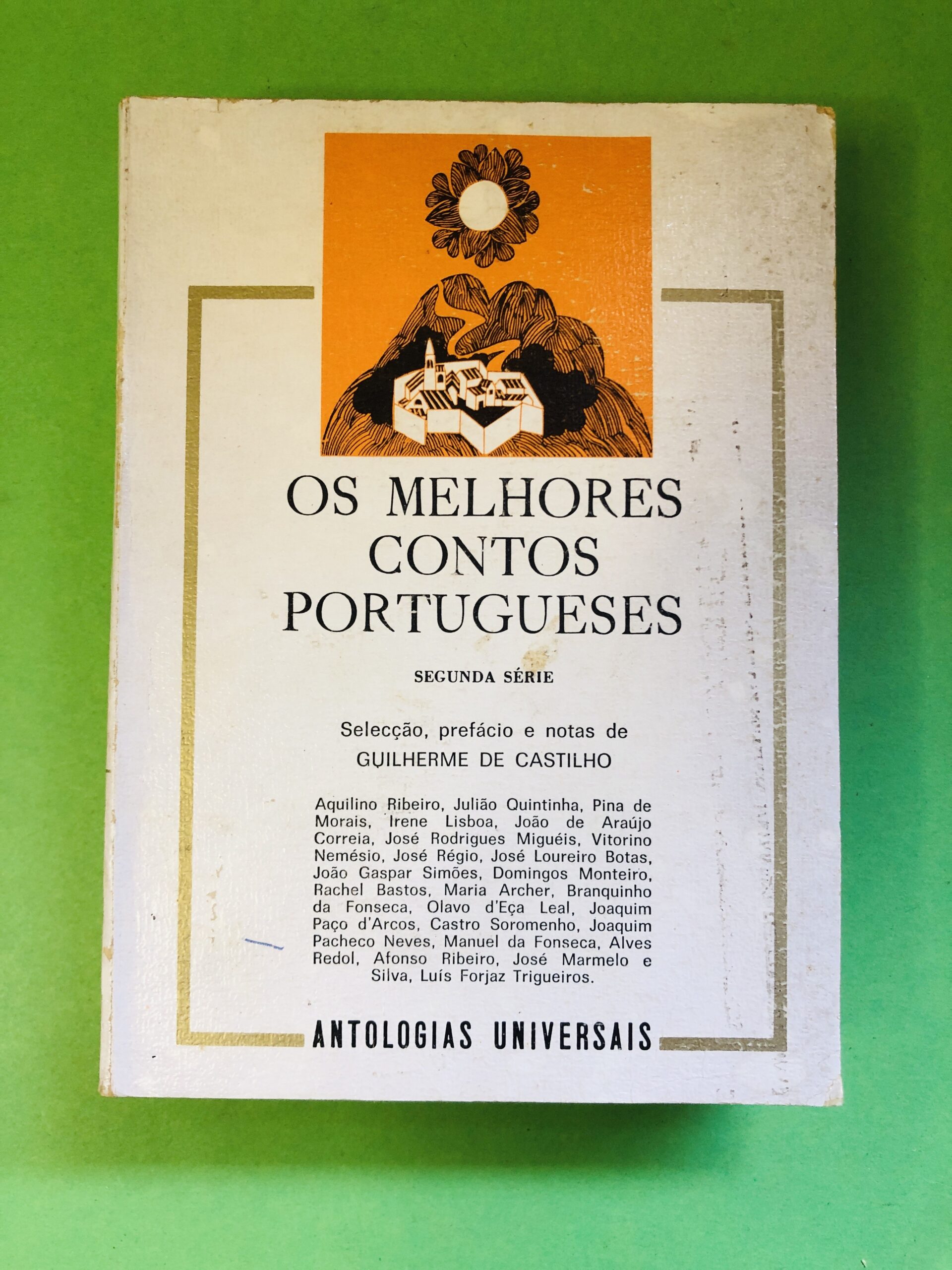 Os Melhores Contos Portugueses - Guilherme de Castilho