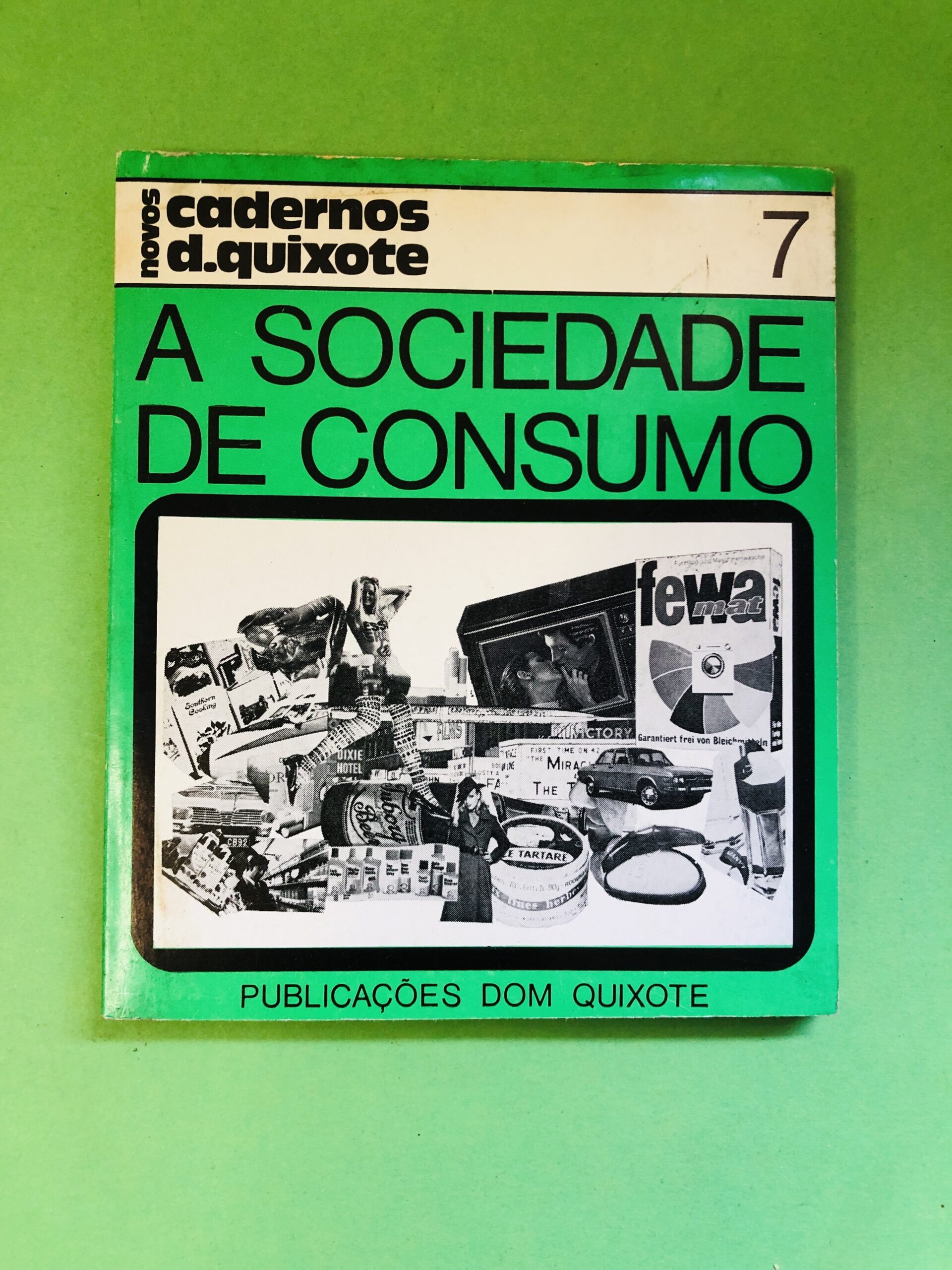 A Sociedade de Consumo - Não especificado