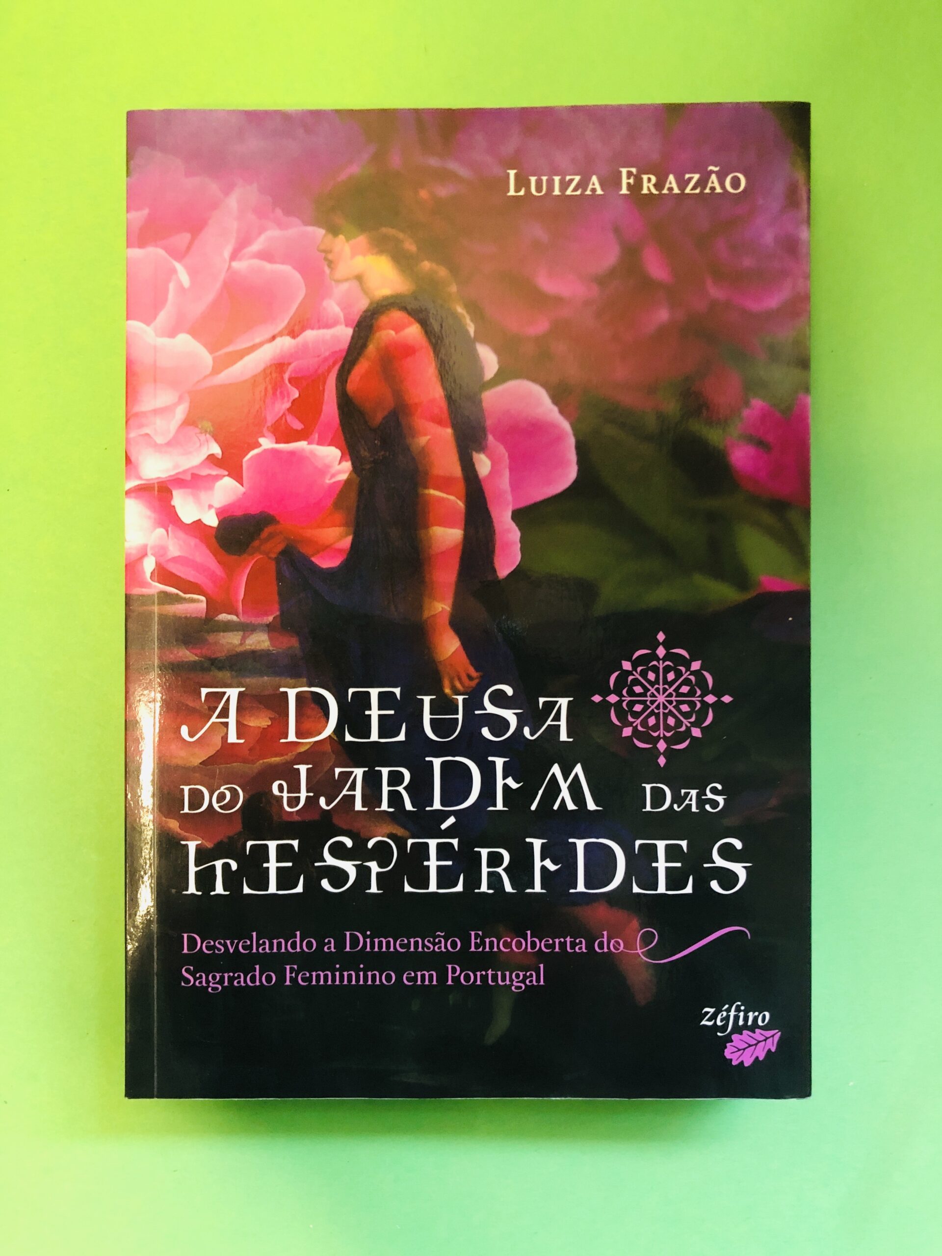 A Deusa do Jardim das Hespérides - Luiza Frazão