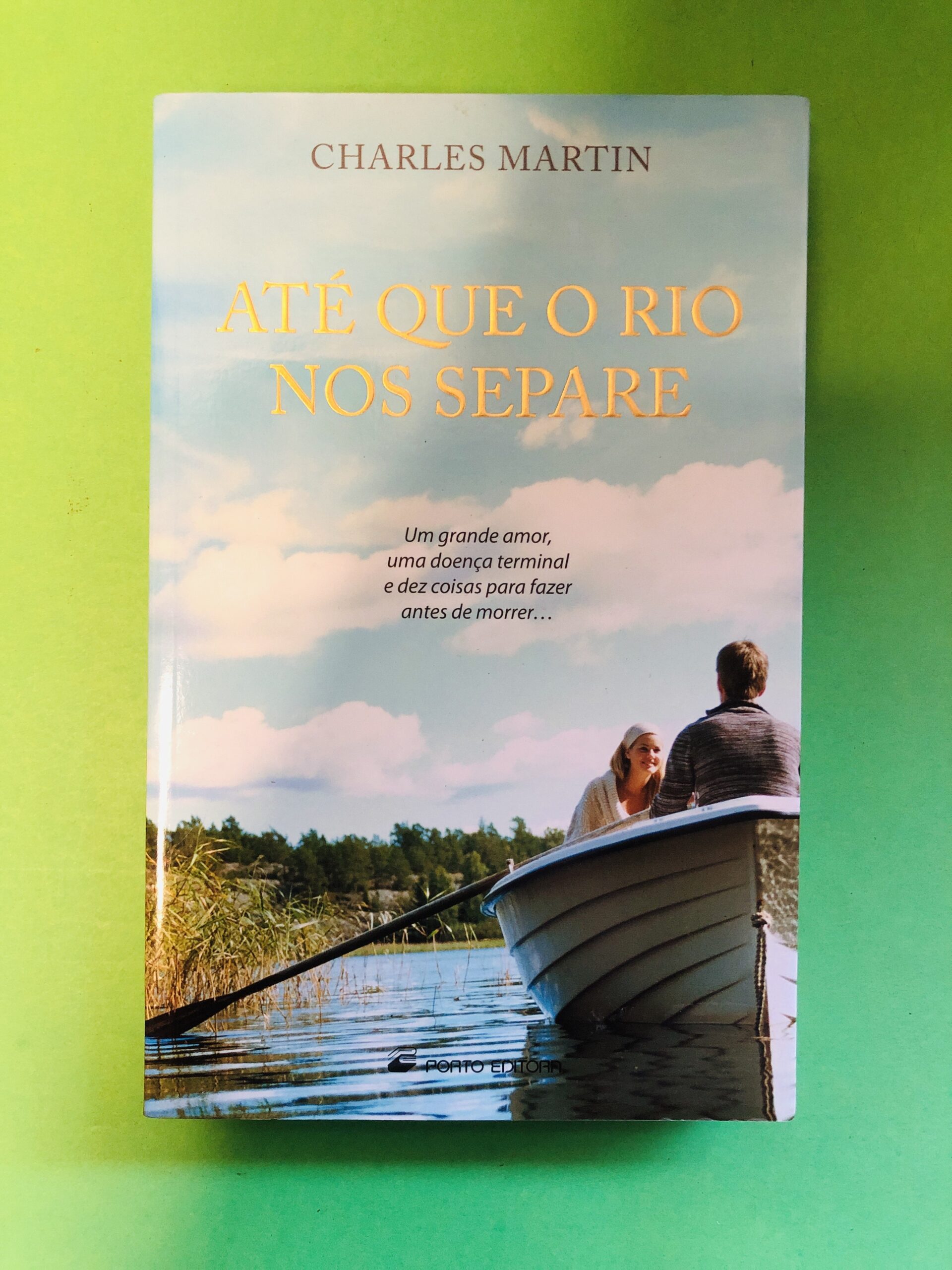 Até que o rio nos separe - Charles Martin