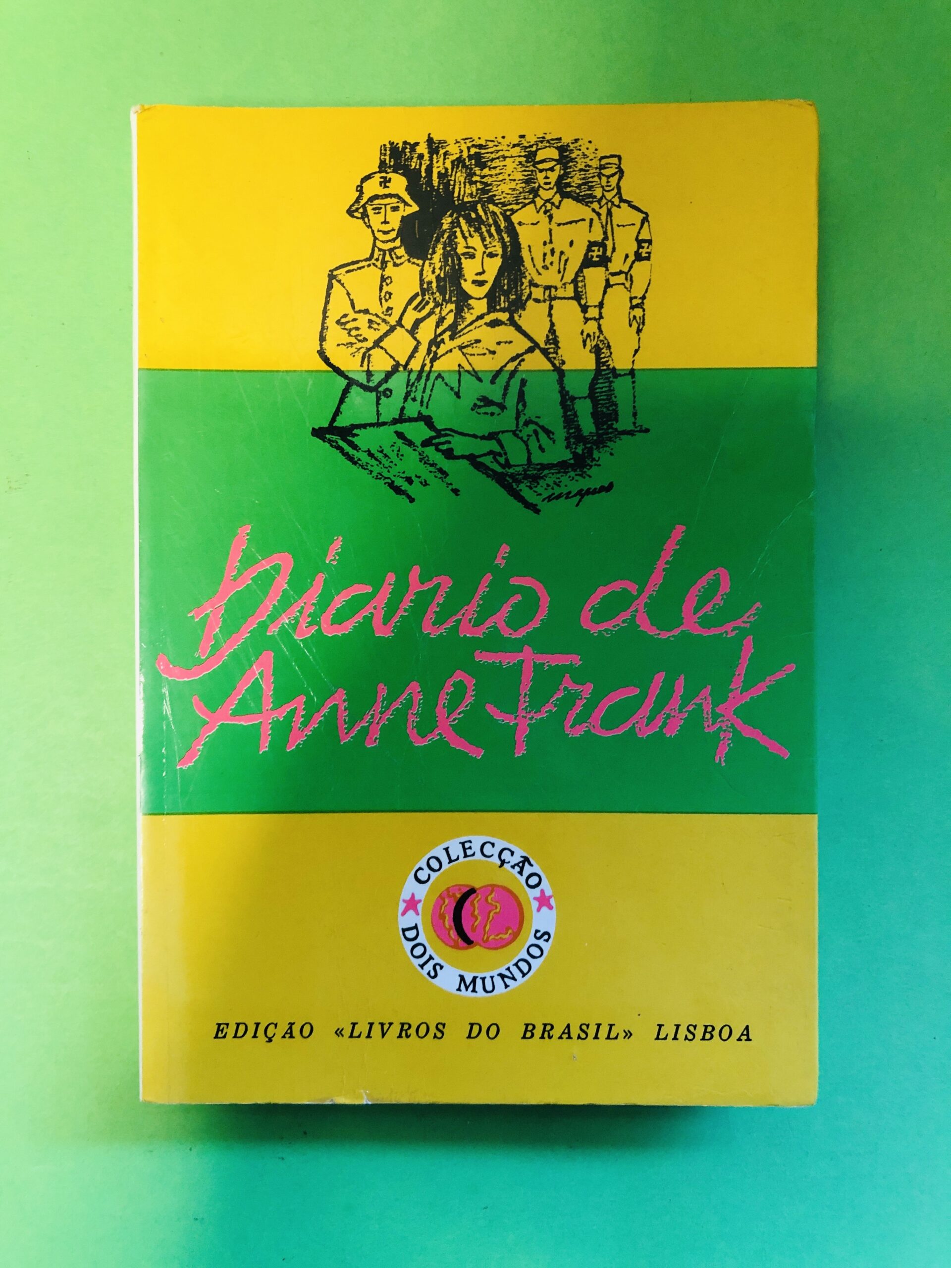Diário de Anne Frank - Anne Frank