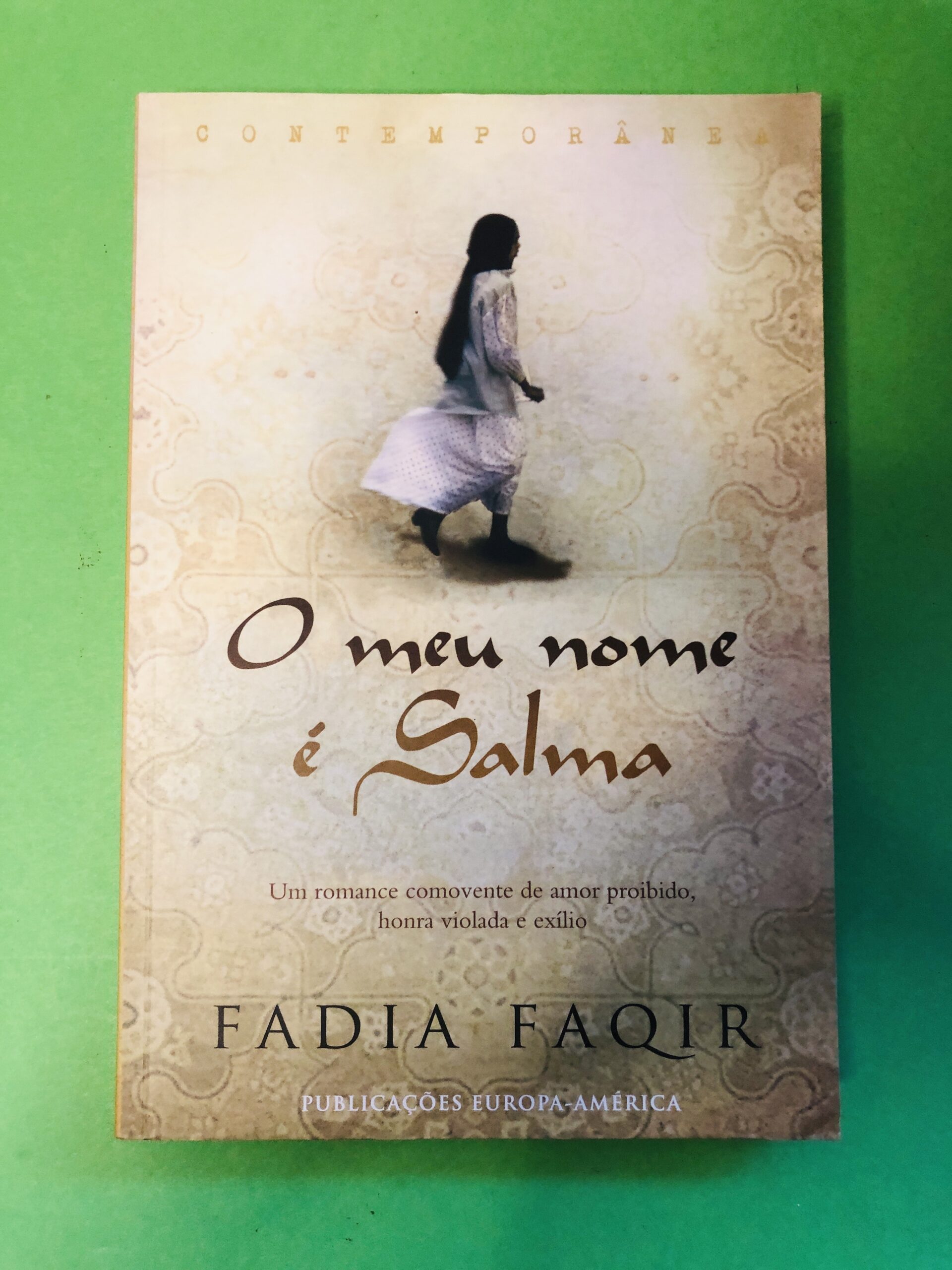 O meu nome é Salma - Fadia Faqir