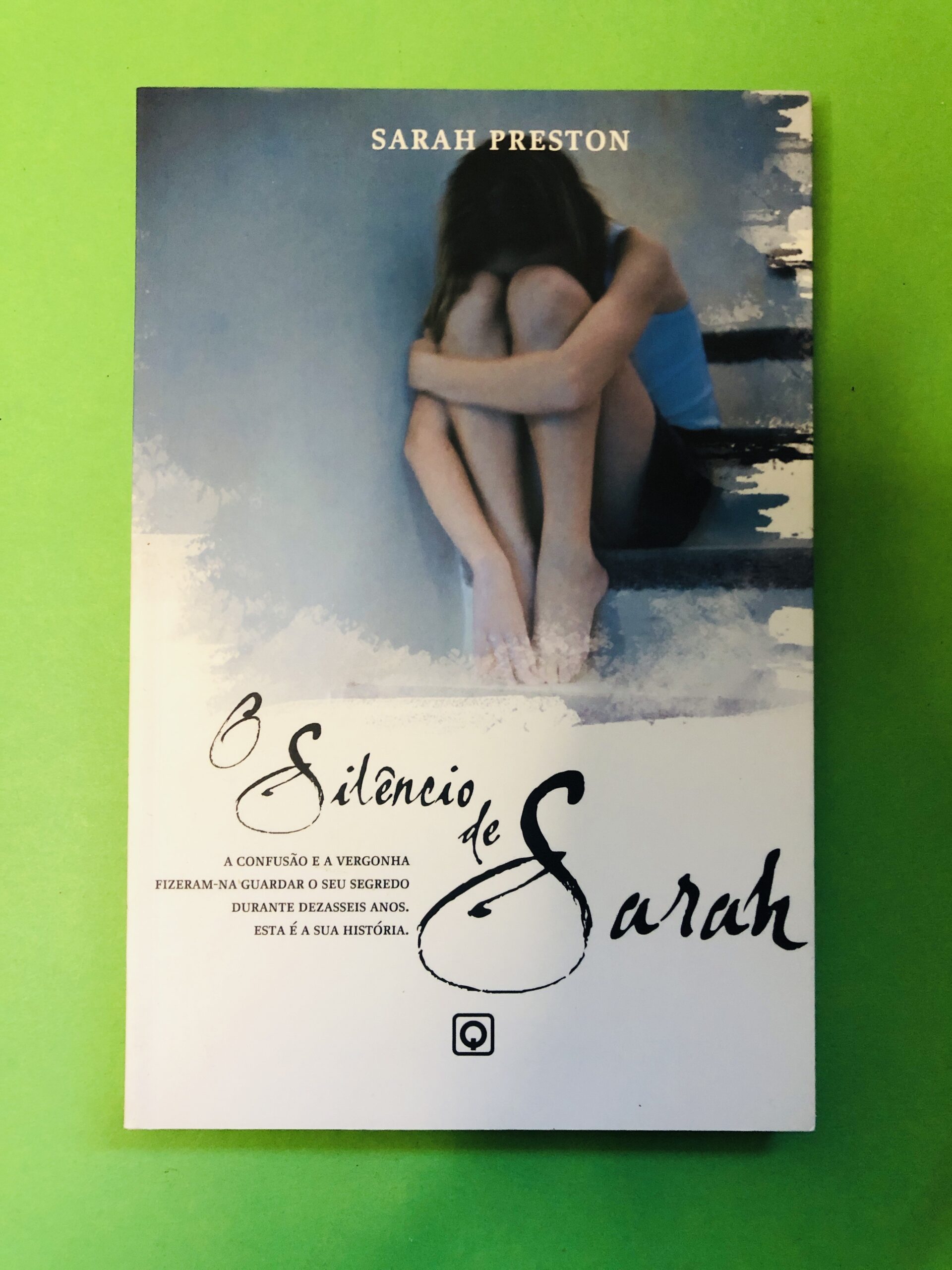 O Silêncio de Sarah - Sarah Preston