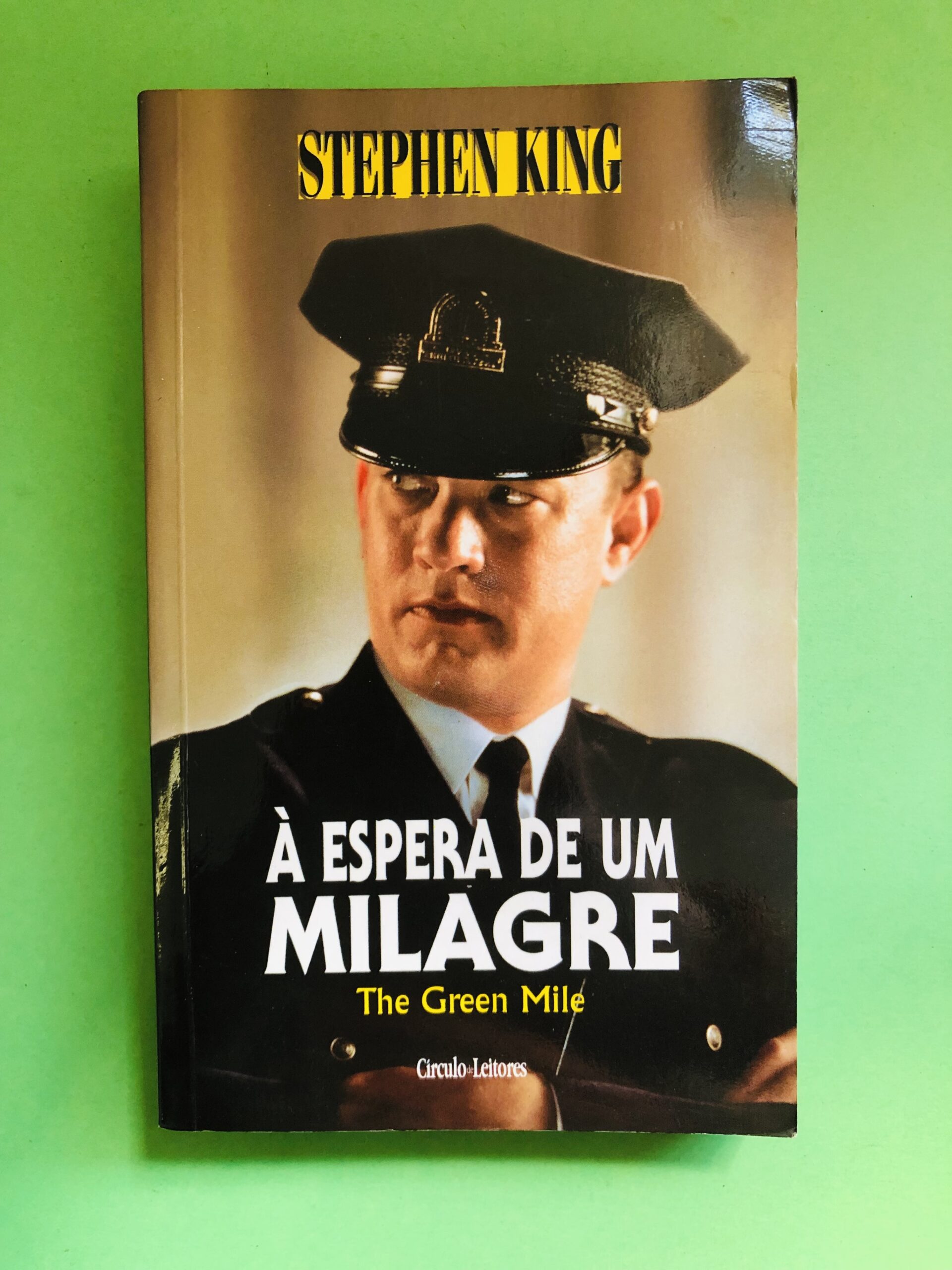 À Espera de um Milagre - Stephen King