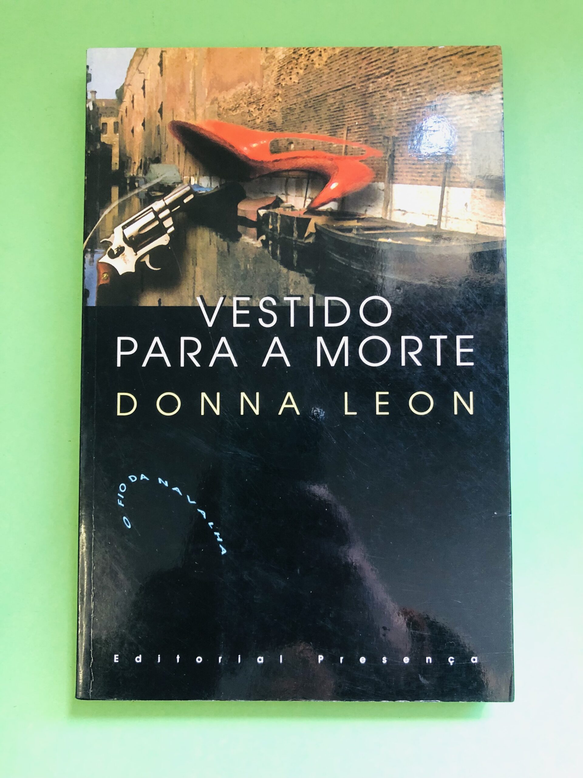 Vestido para a Morte - Donna Leon