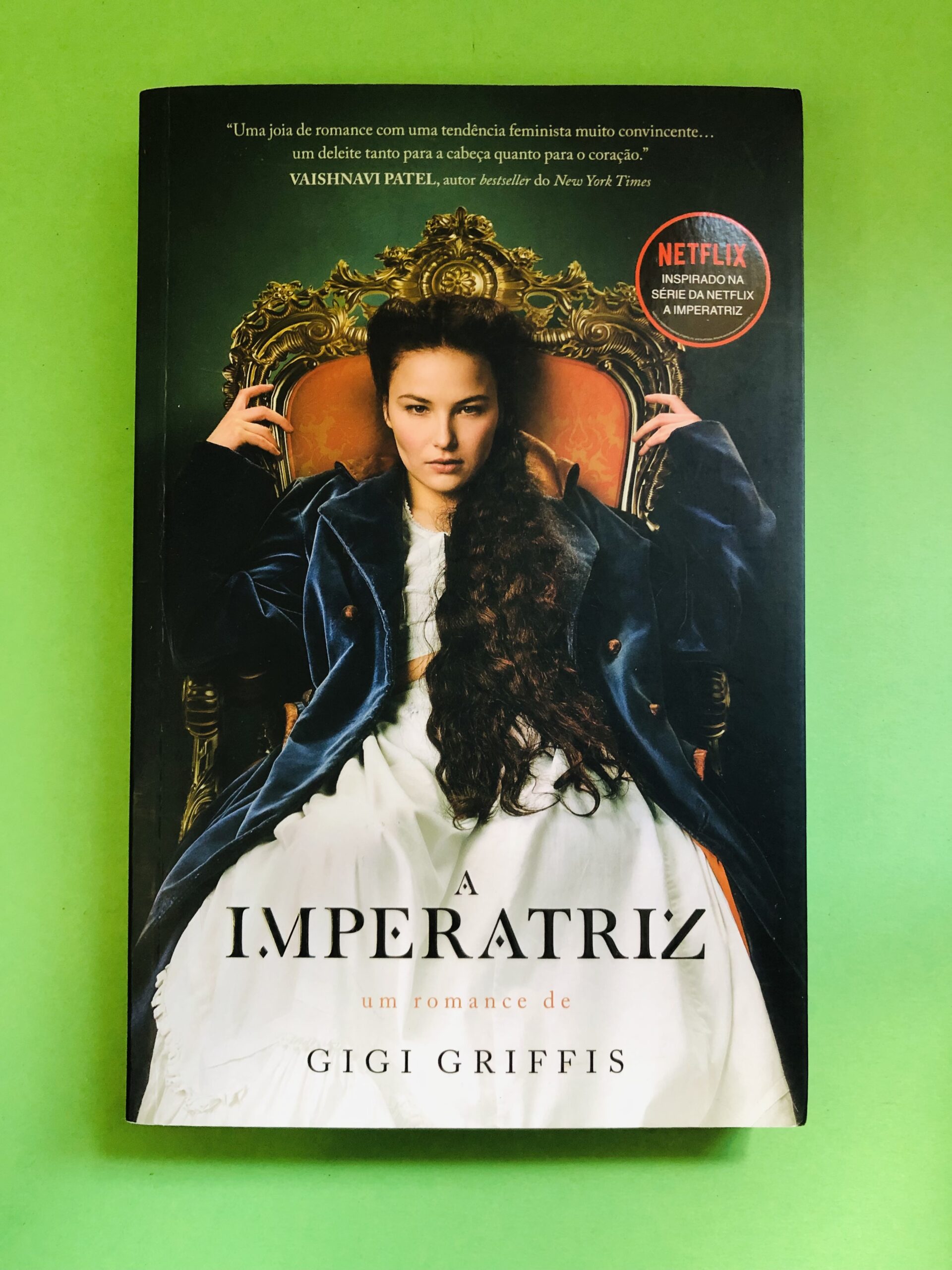 A Imperatriz - Gigi Griffis