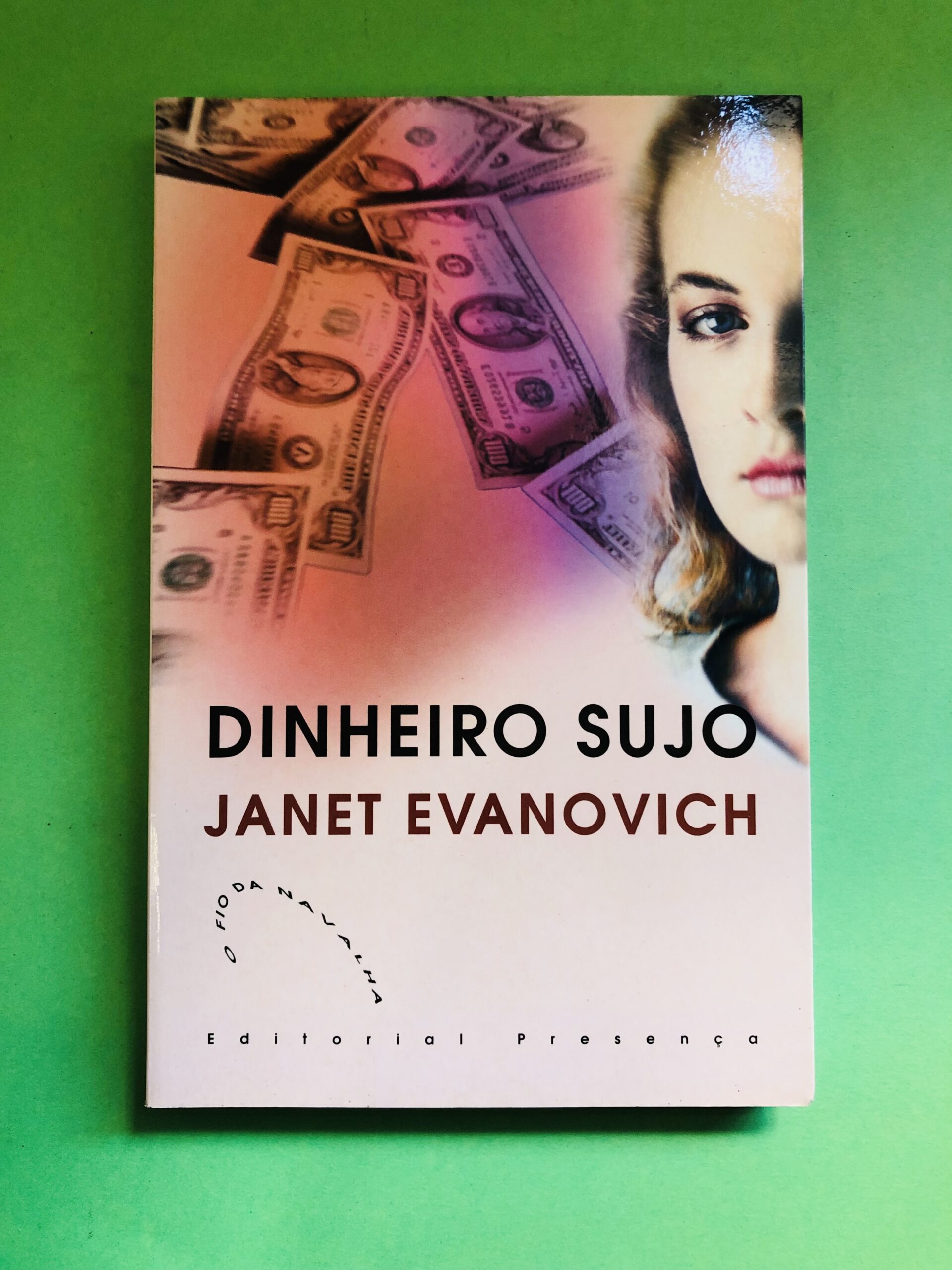 Dinheiro Sujo - Janet Evanovich