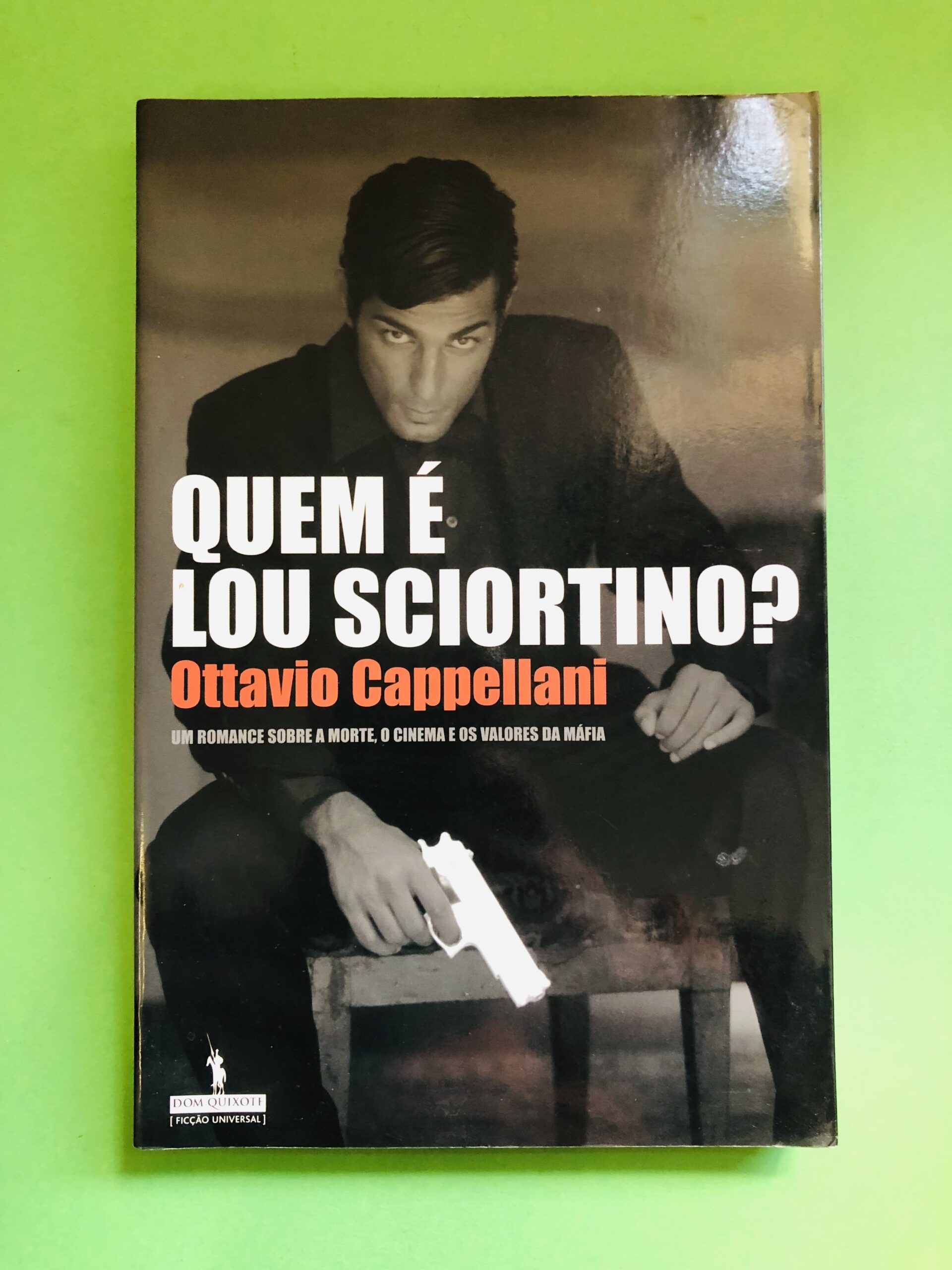 Quem é Lou Sciortino? - Ottavio Cappellani