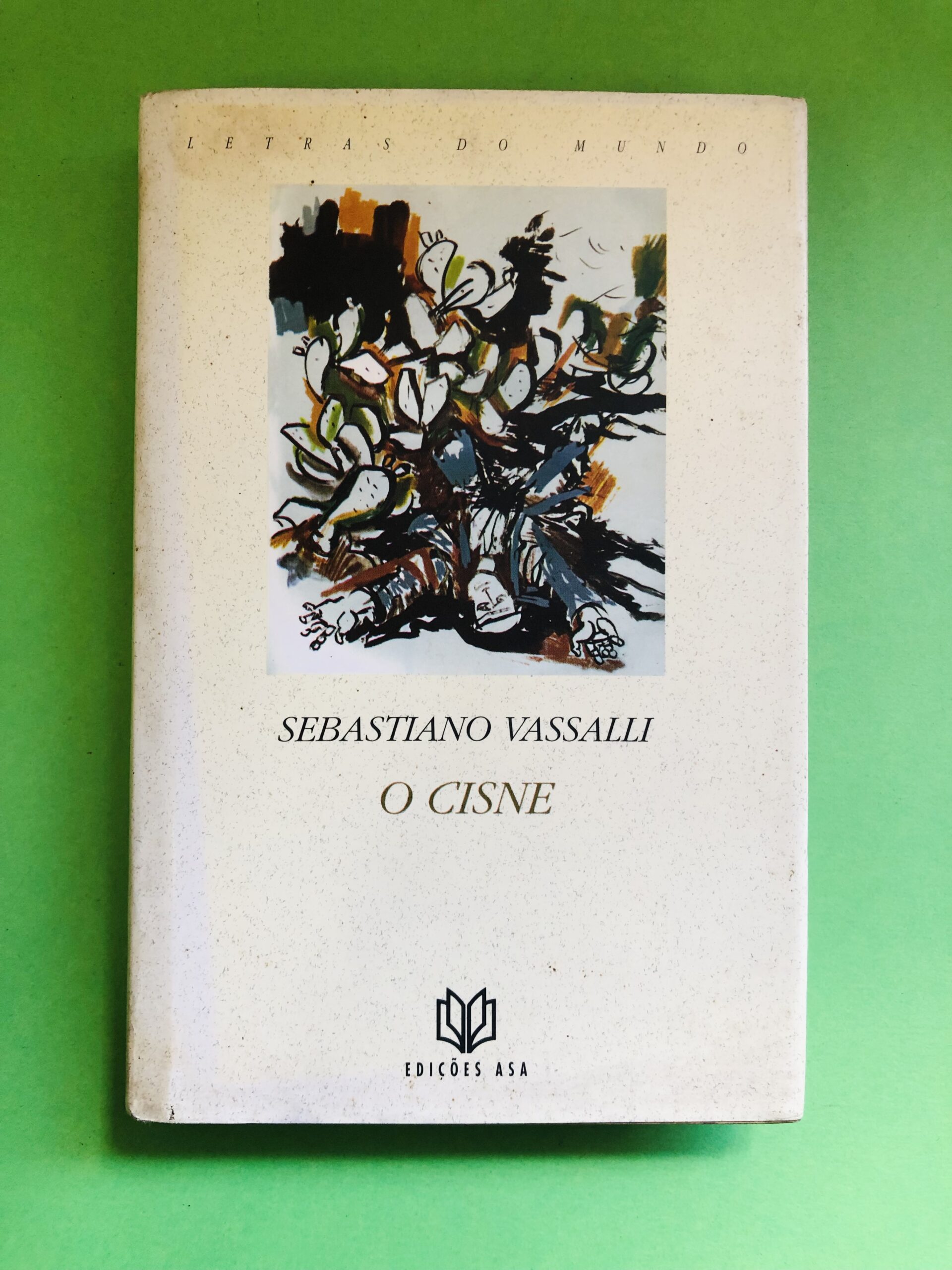 O Cisne - Sebastiano Vassalli