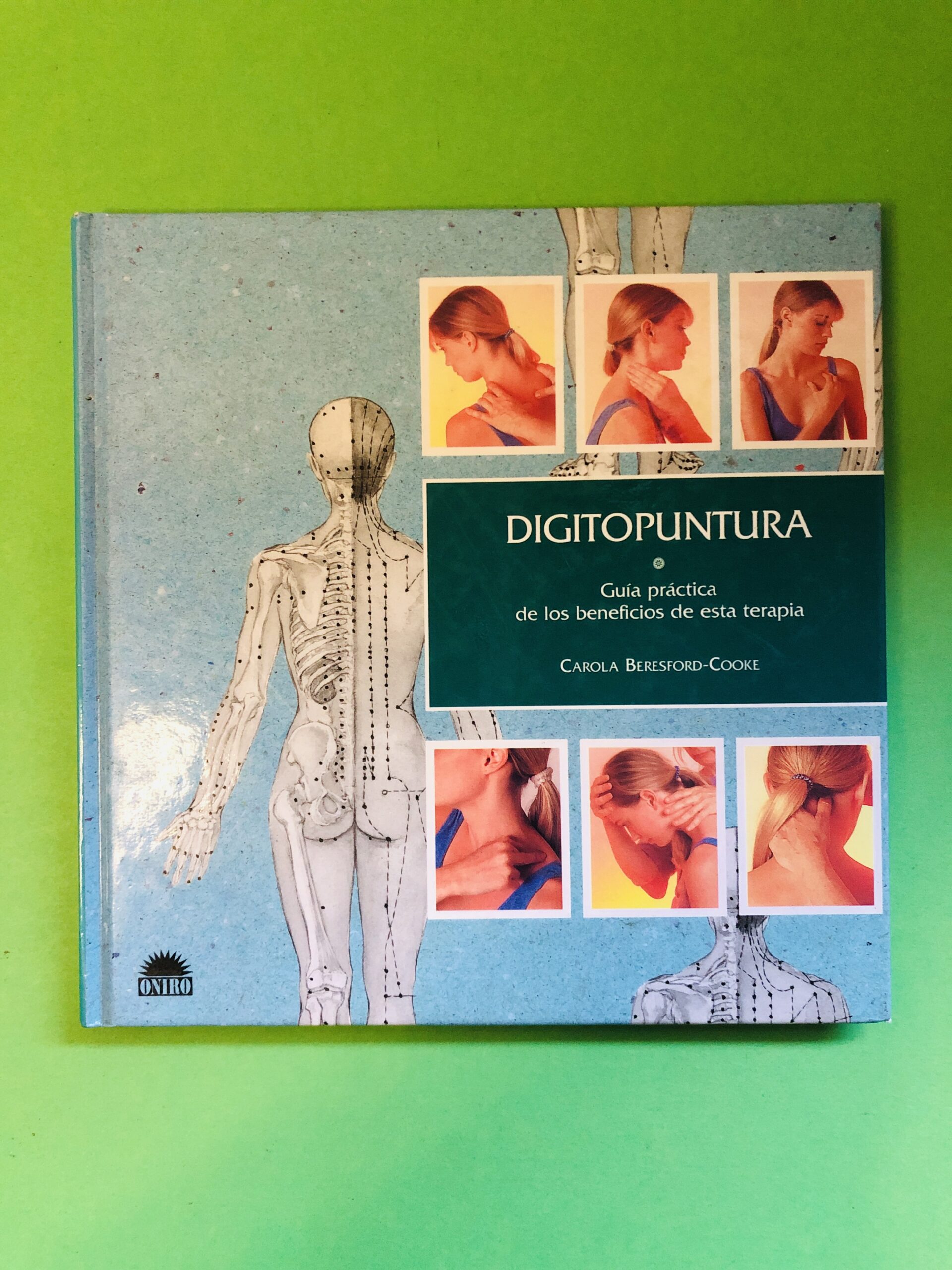 DIGITOPUNTURA - Carola Beresford-Cooke