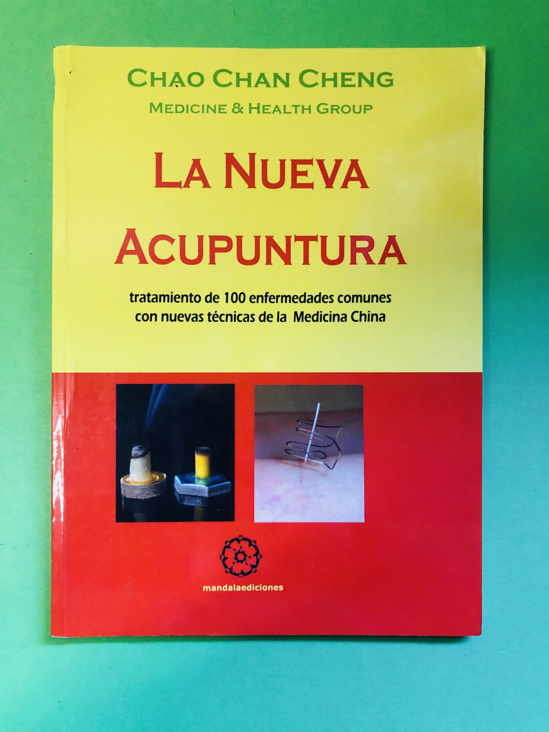 La Nueva Acupuntura - Chao Chan Cheng