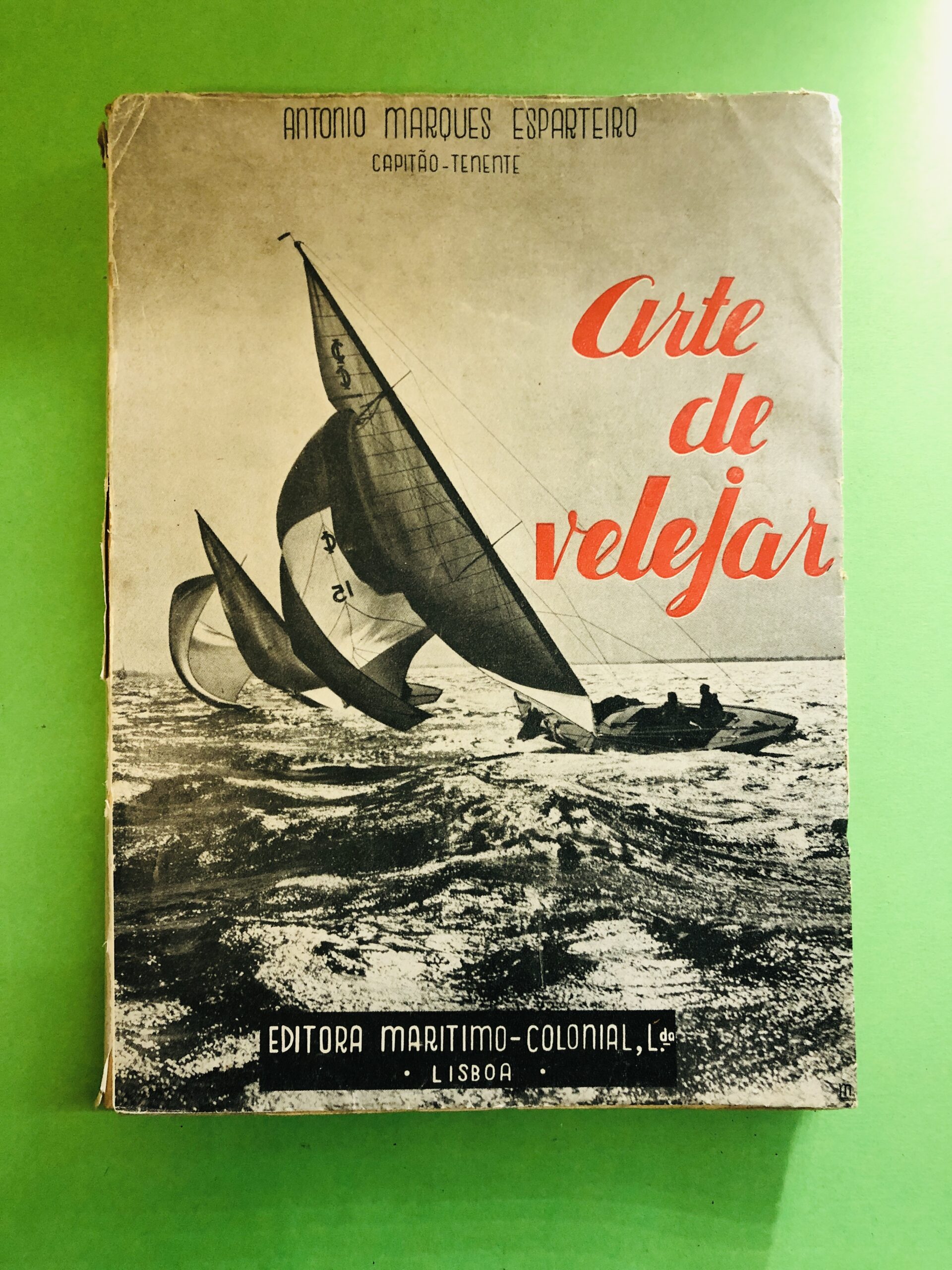 Arte de velejar - Antonio Marques Esparteiro