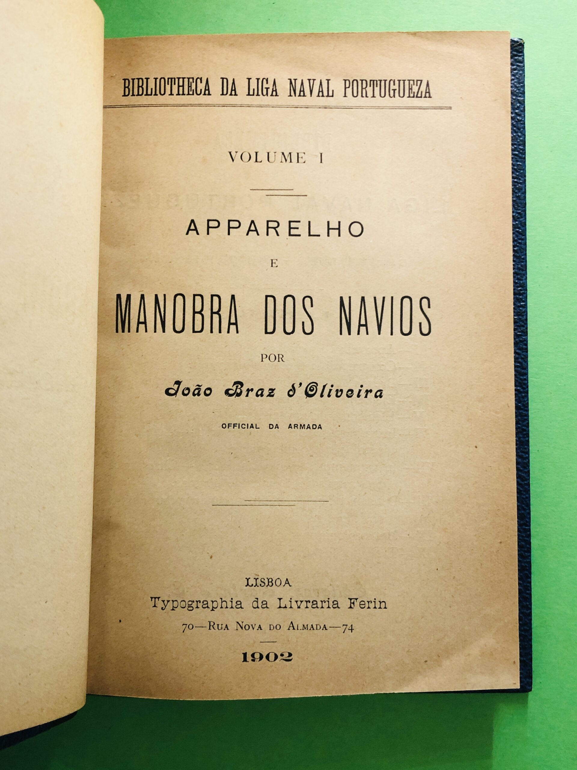 Apparelho e Manobra dos Navios - João Braz d'Oliveira