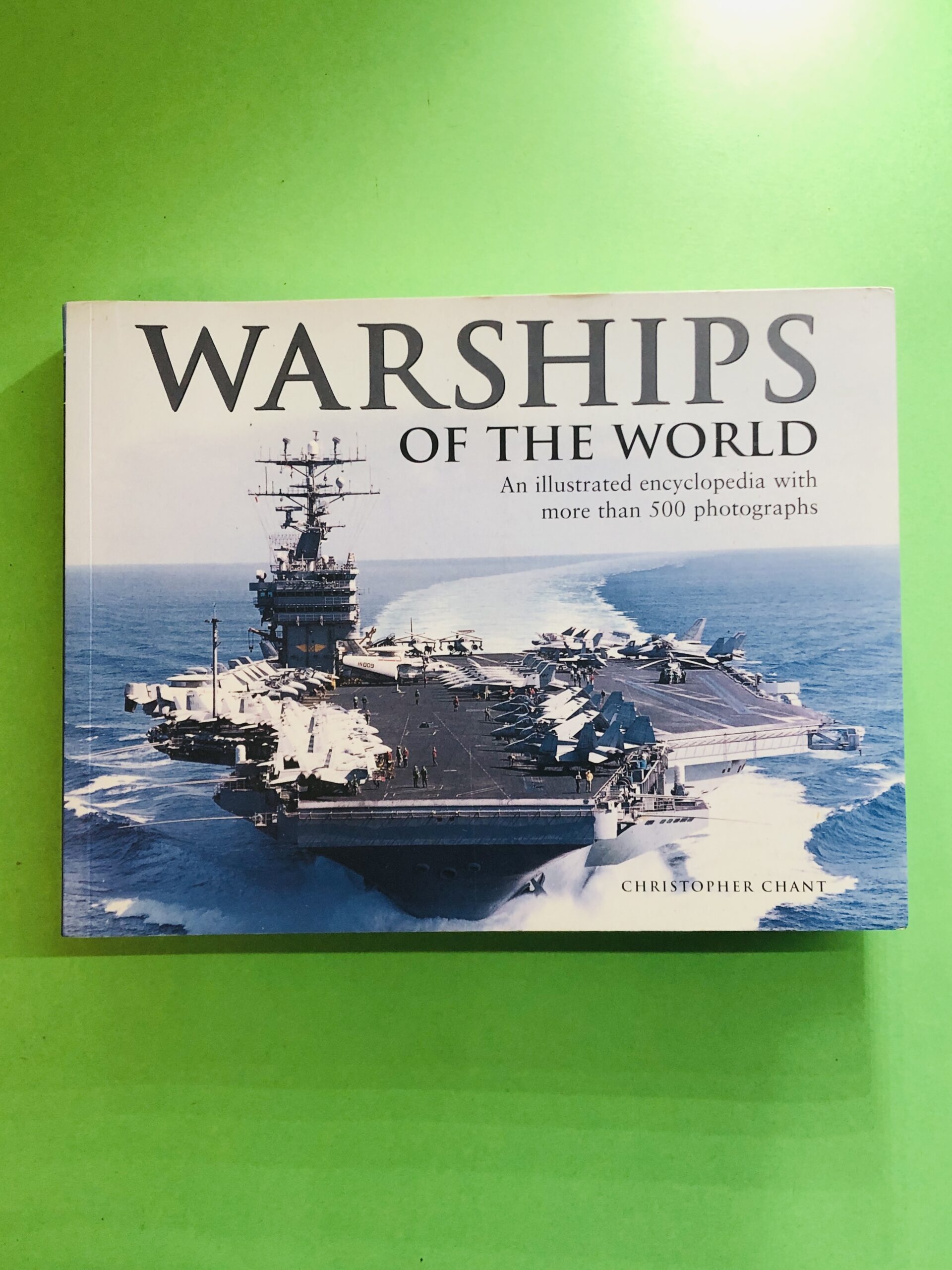 WARSHIPS OF THE WORLD - Christopher Chant