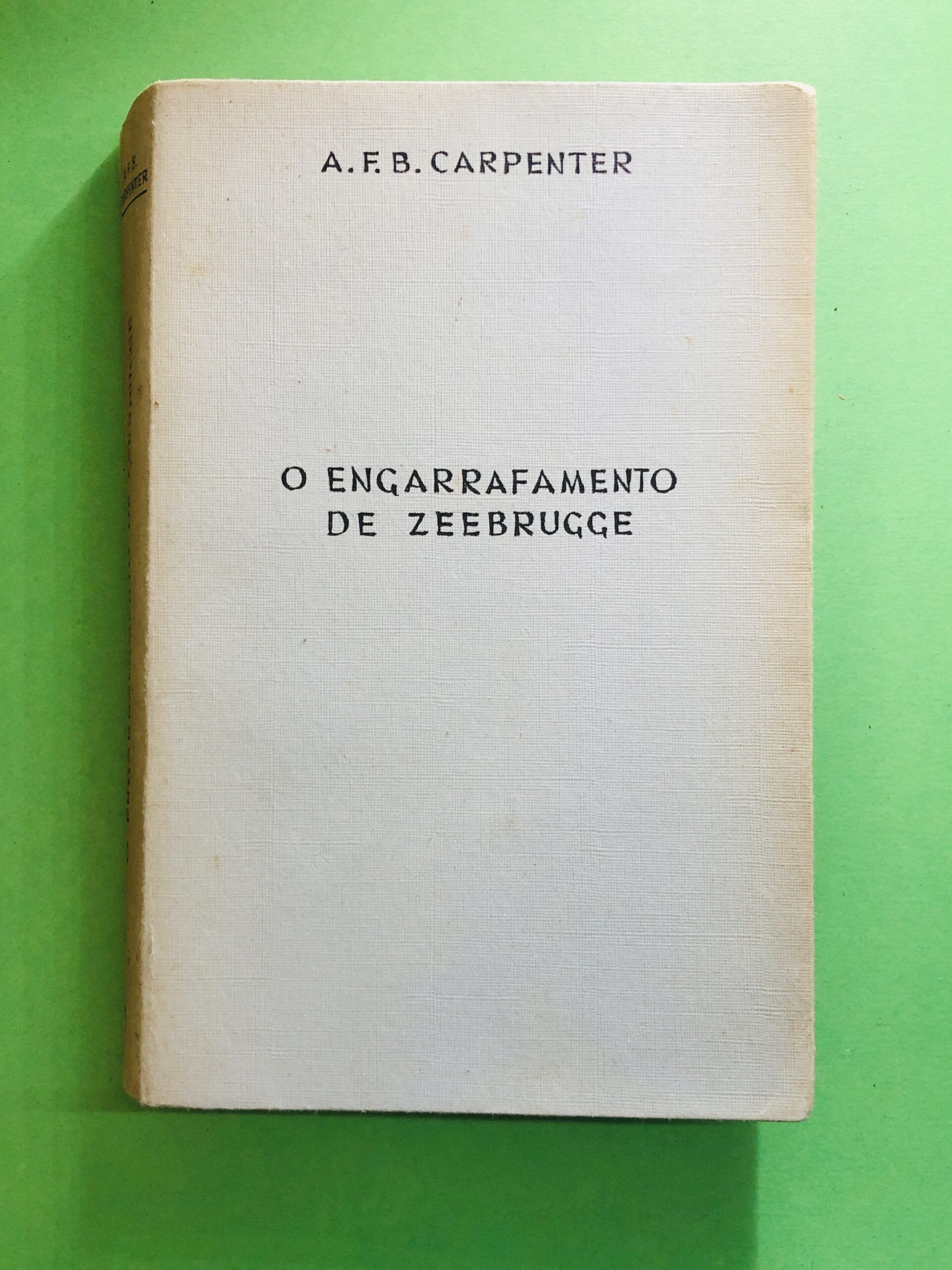 O Engarrafamento de Zeebrugge - A. F. B. Carpenter