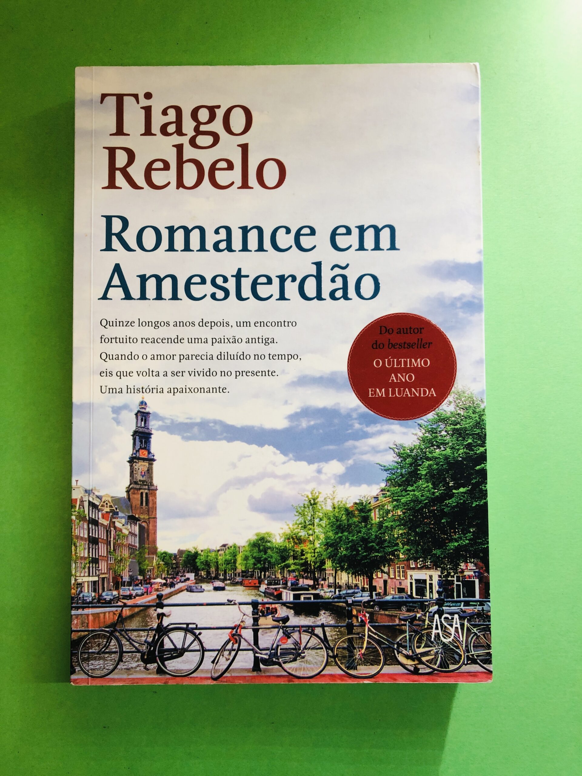 Romance em Amesterdão - Tiago Rebelo