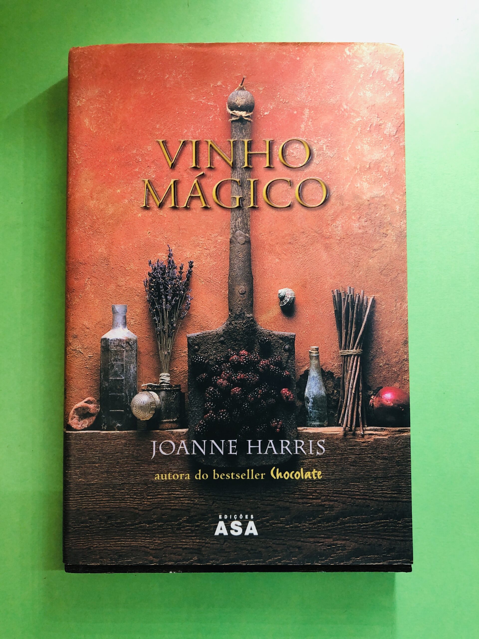 Vinho Mágico - Joanne Harris