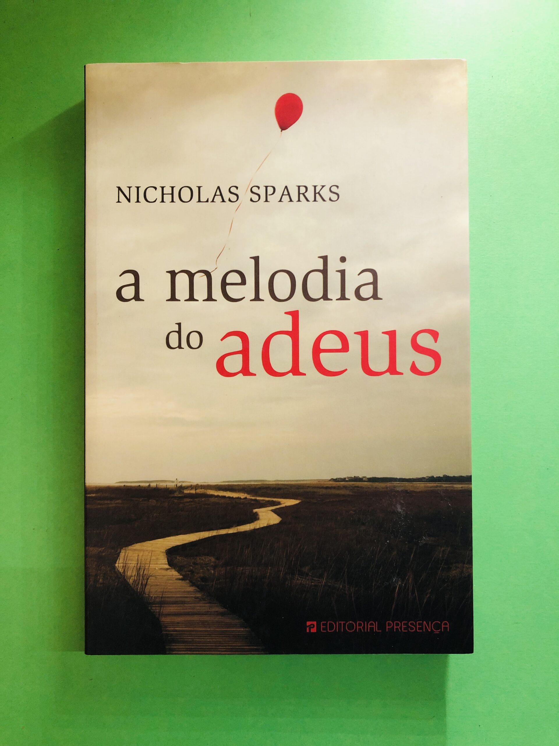 A Melodia do Adeus - Nicholas Sparks