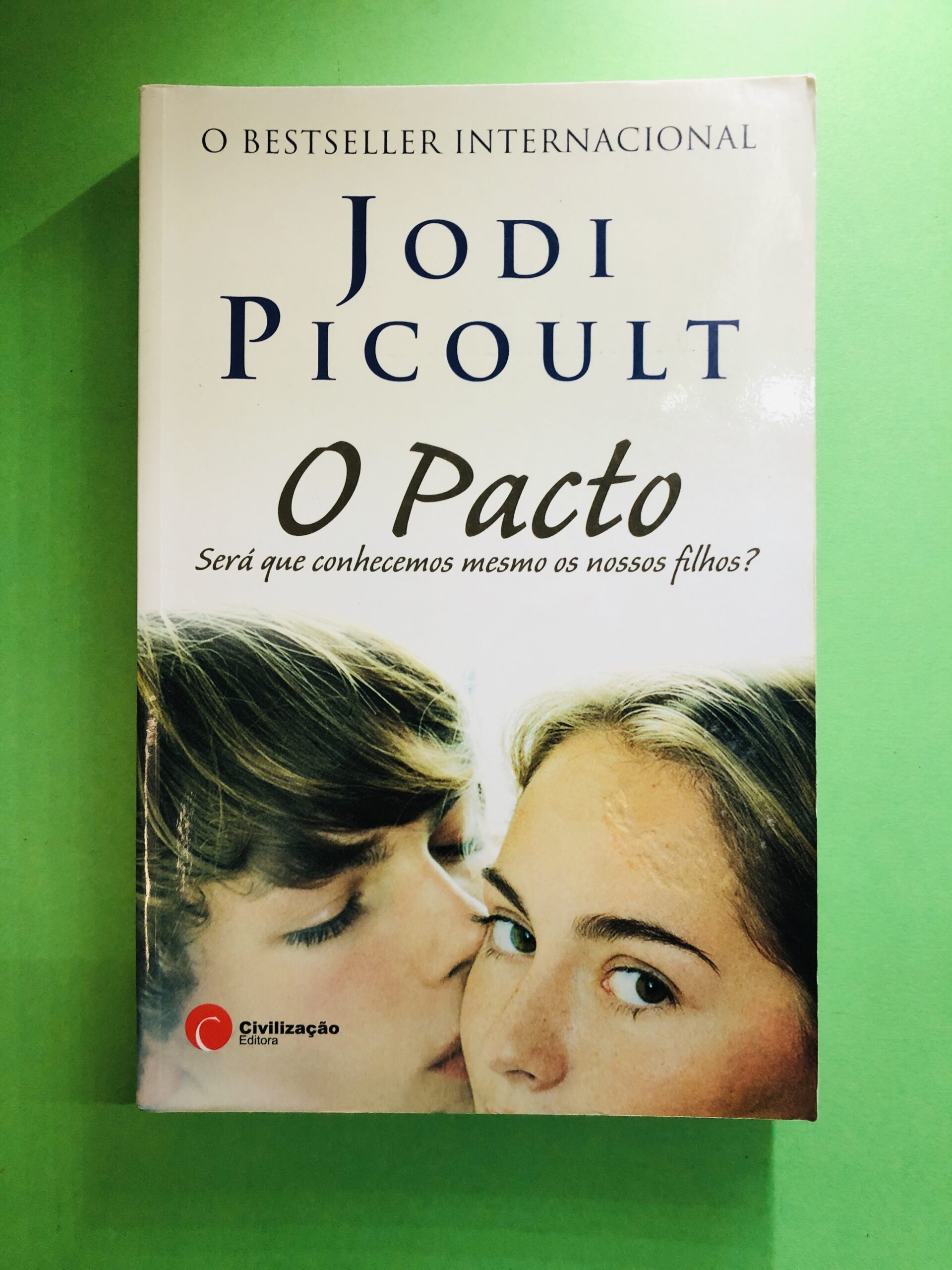 O Pacto - Jodi Picoult
