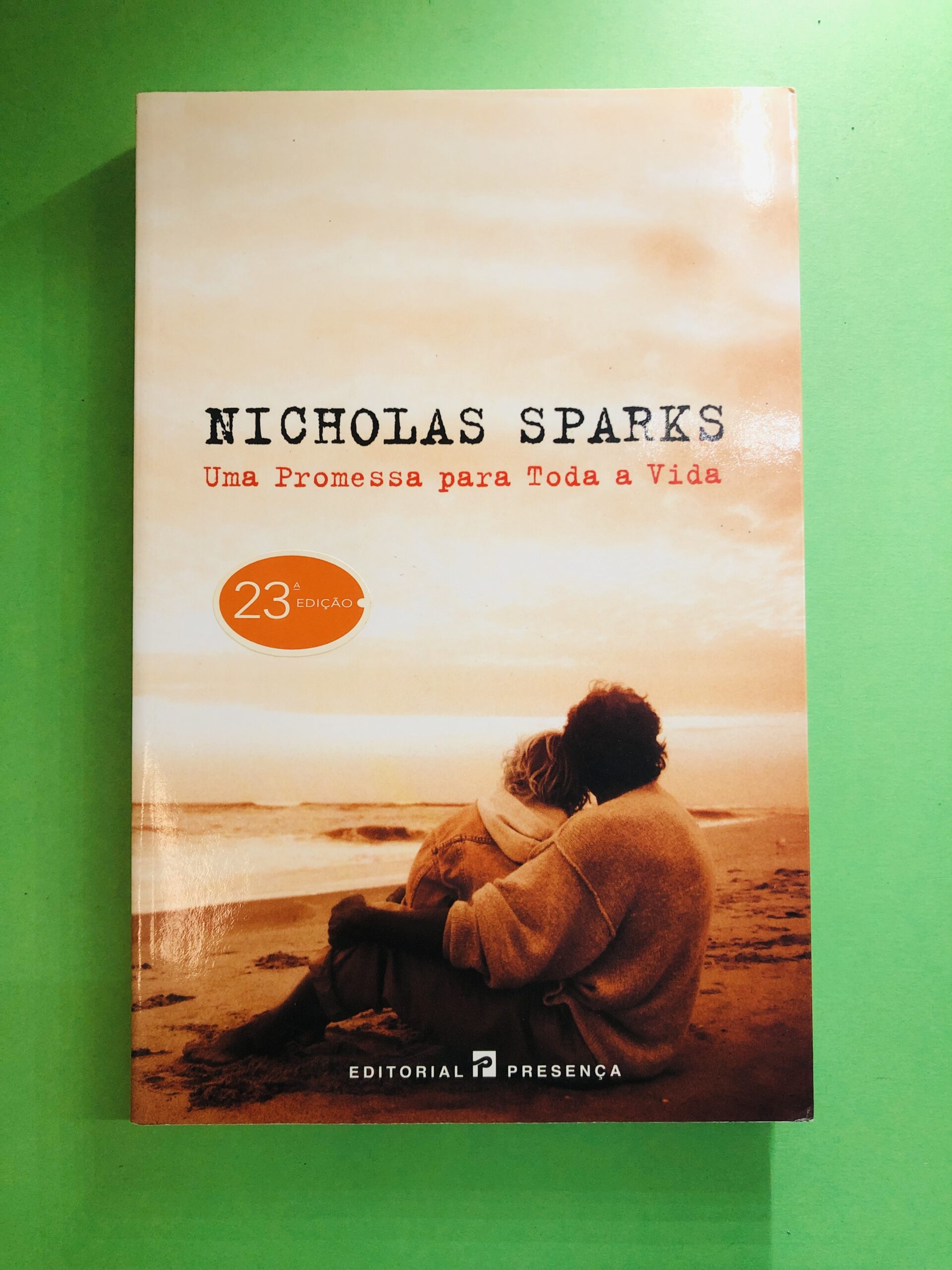 Uma Promessa para Toda a Vida - Nicholas Sparks