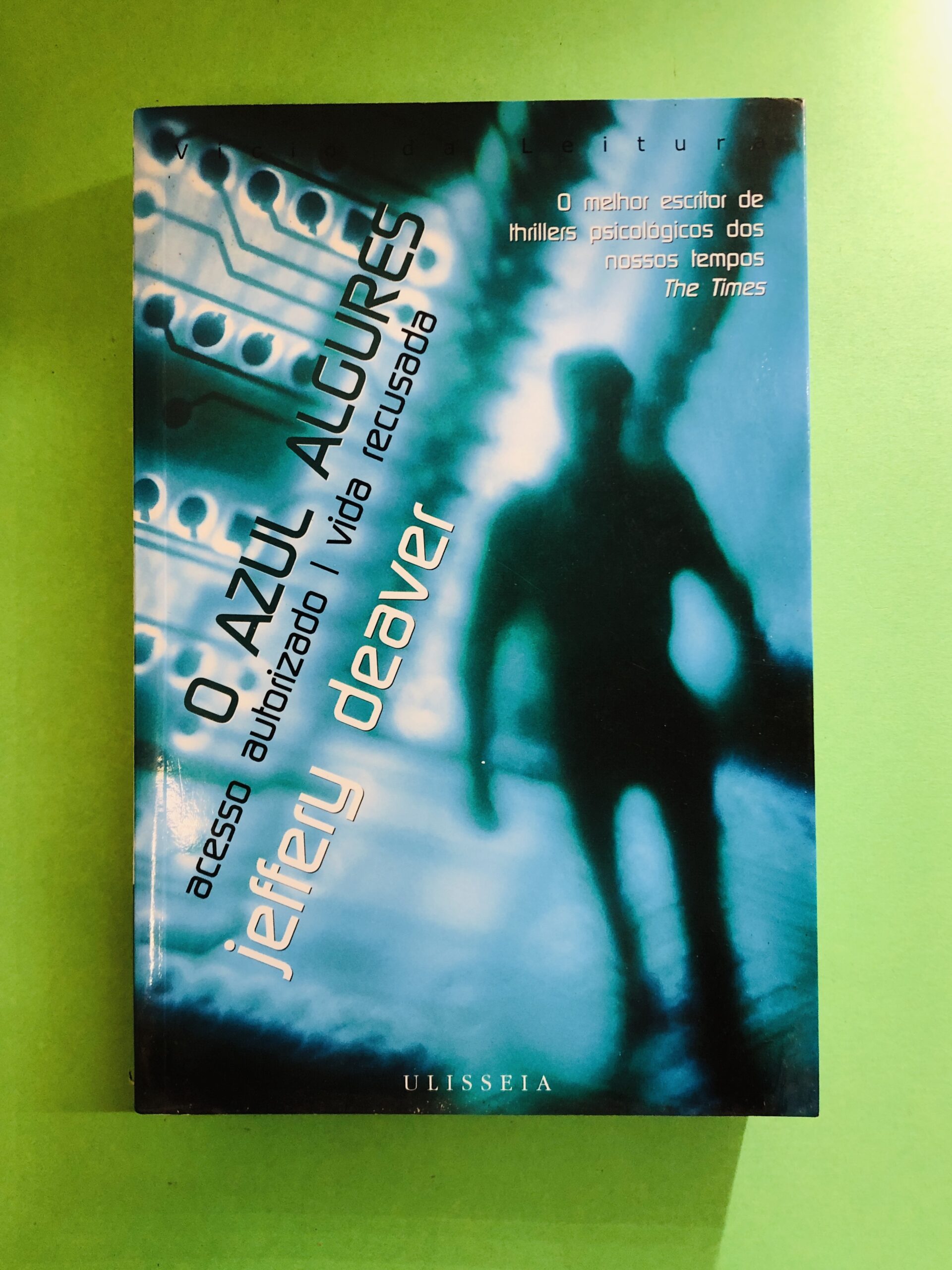 O Azul Algures - Jeffery Deaver