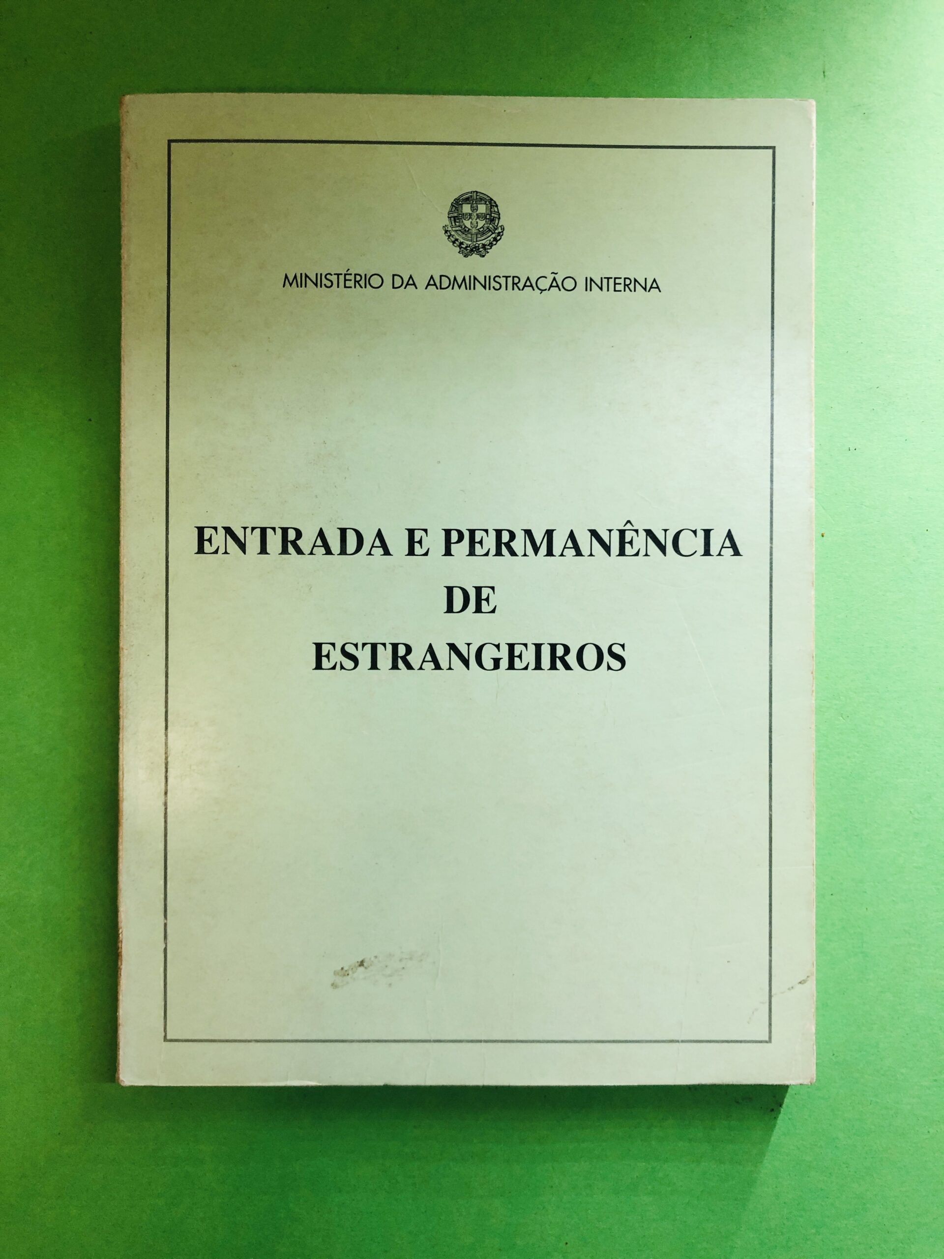 Entrada e Permanência de Estrangeiros - Não especificado