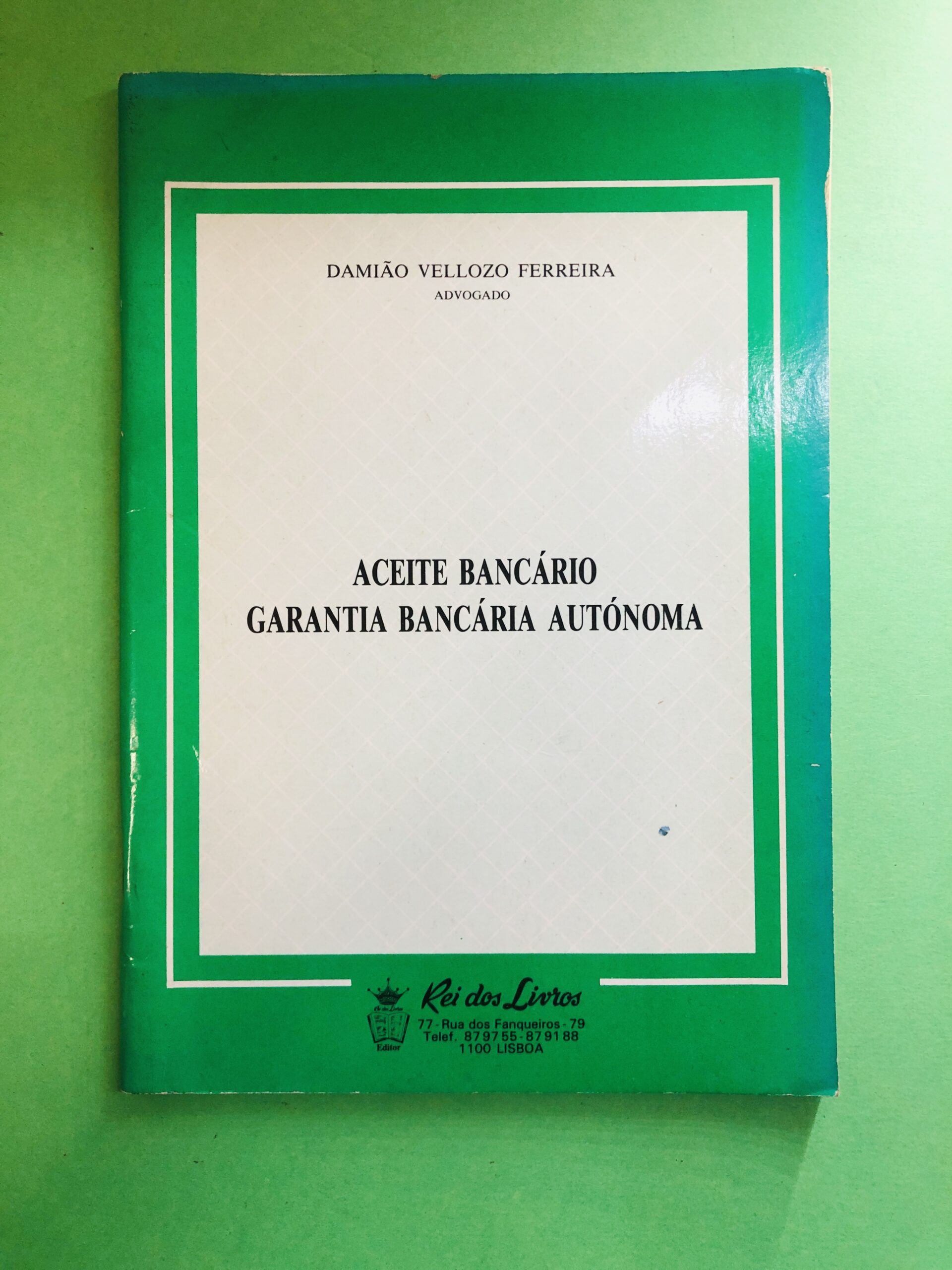 Aceite Bancário Garantia Bancária Autônoma - Damião Vellozo Ferreira