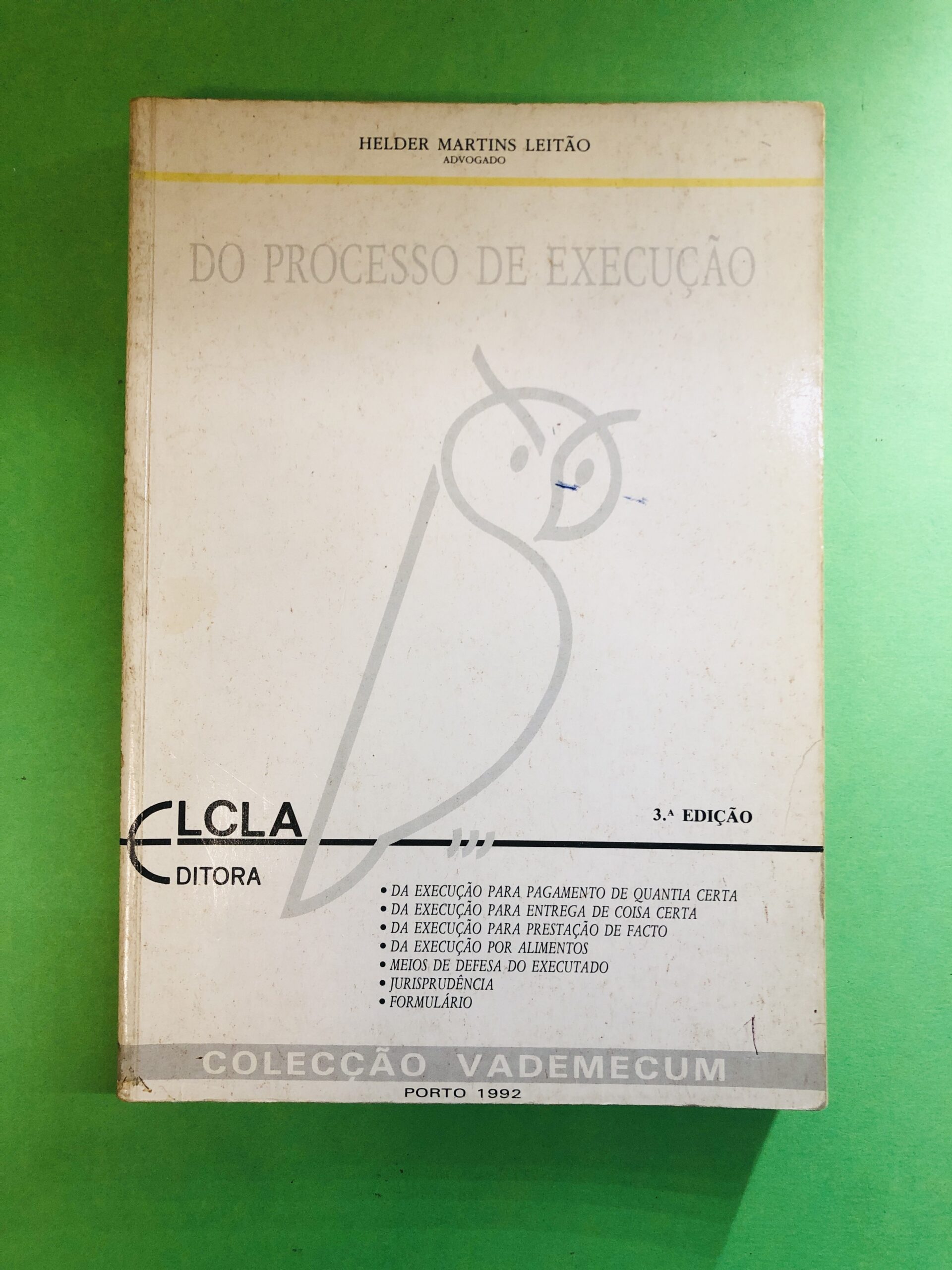 Do Processo de Execução - Helder Martins Leitão