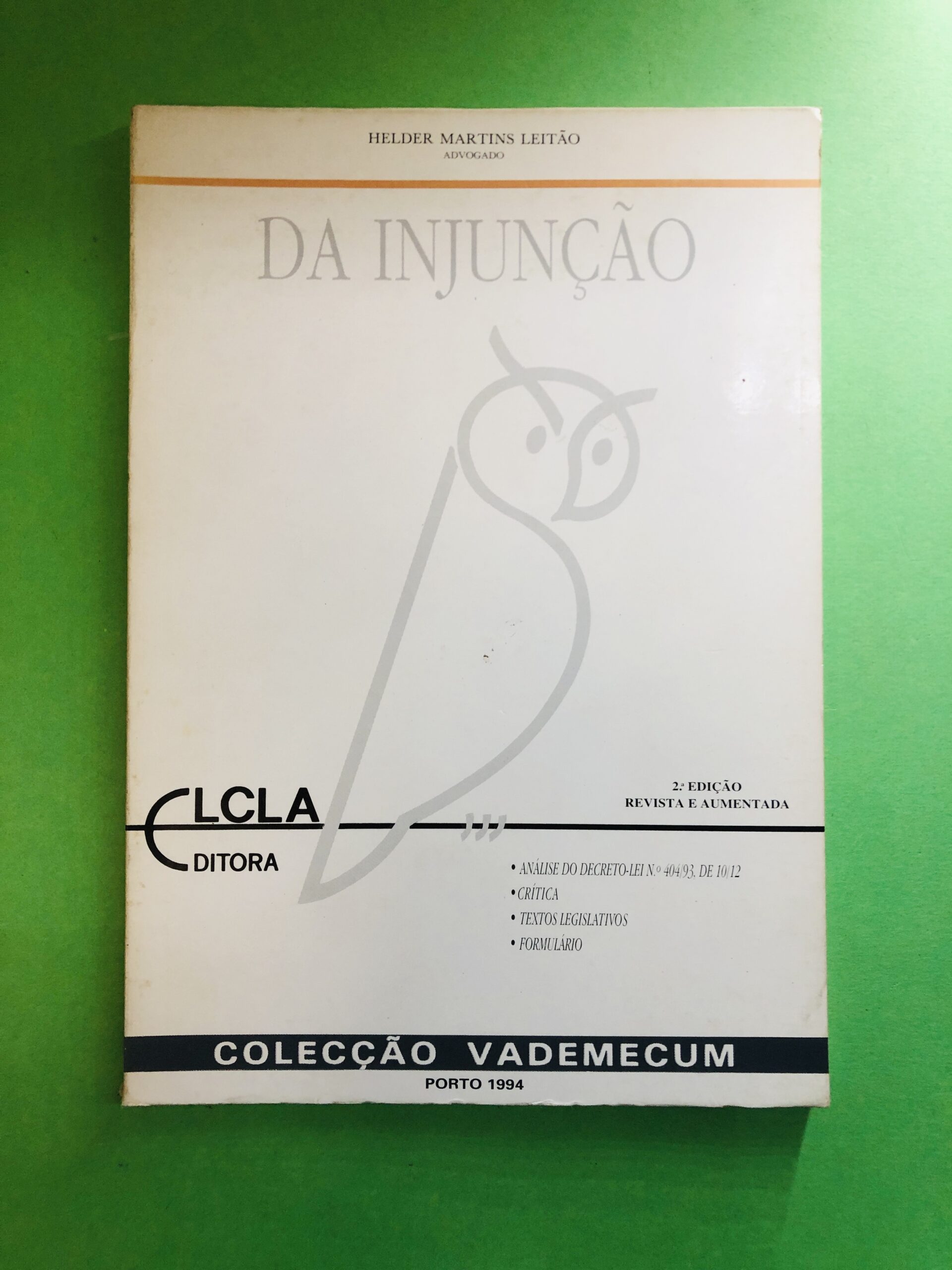 DA INJUNÇÃO - HELDER MARTINS LEITÃO