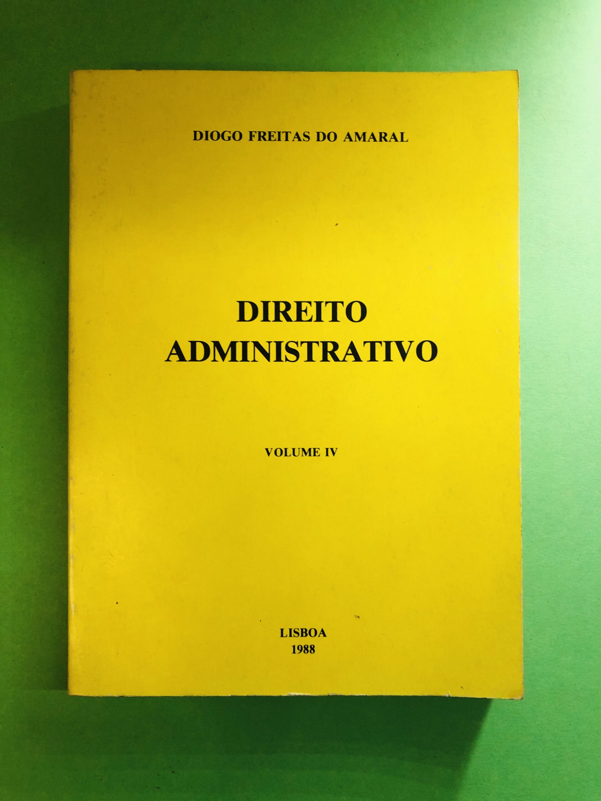 Direito Administrativo - Diogo Freitas do Amaral