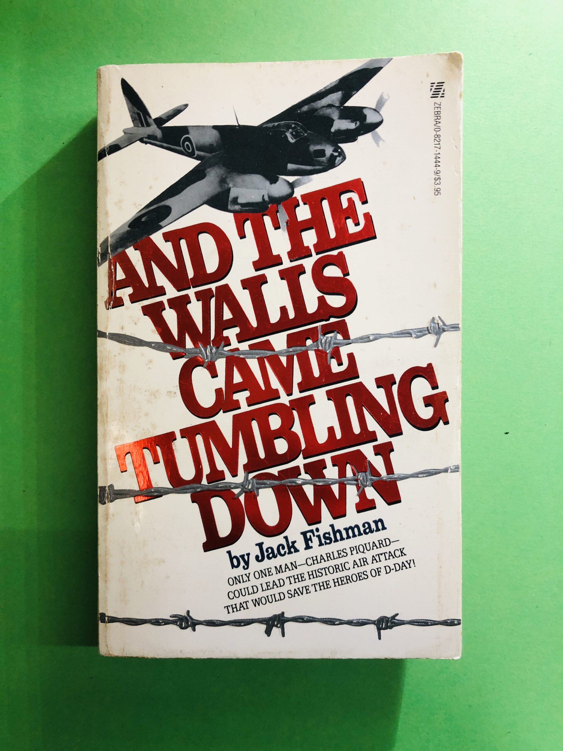 And the Walls Came Tumbling Down - Jack Fishman