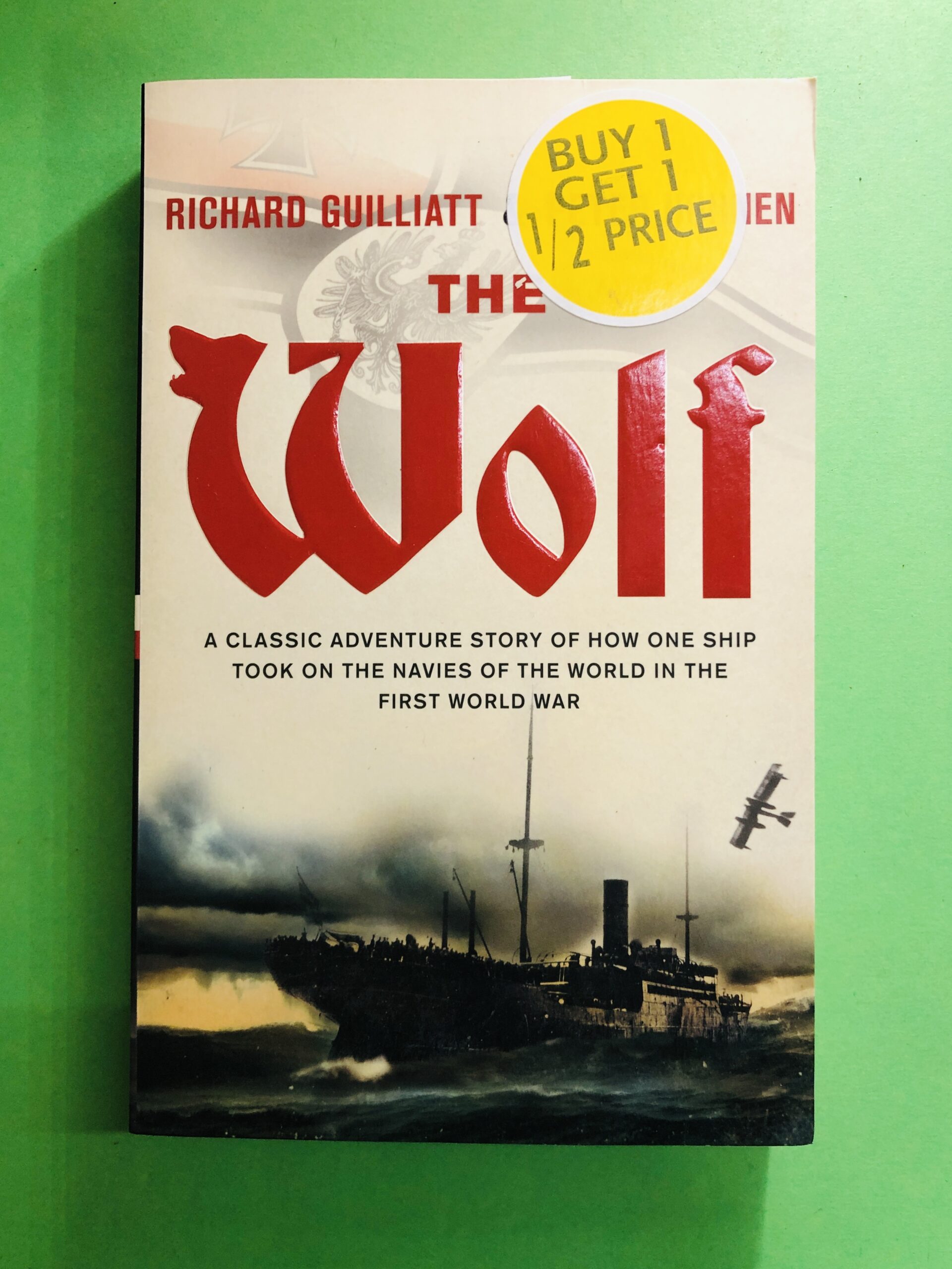 The Wolf - Richard Guilliatt e Peter Hohnen