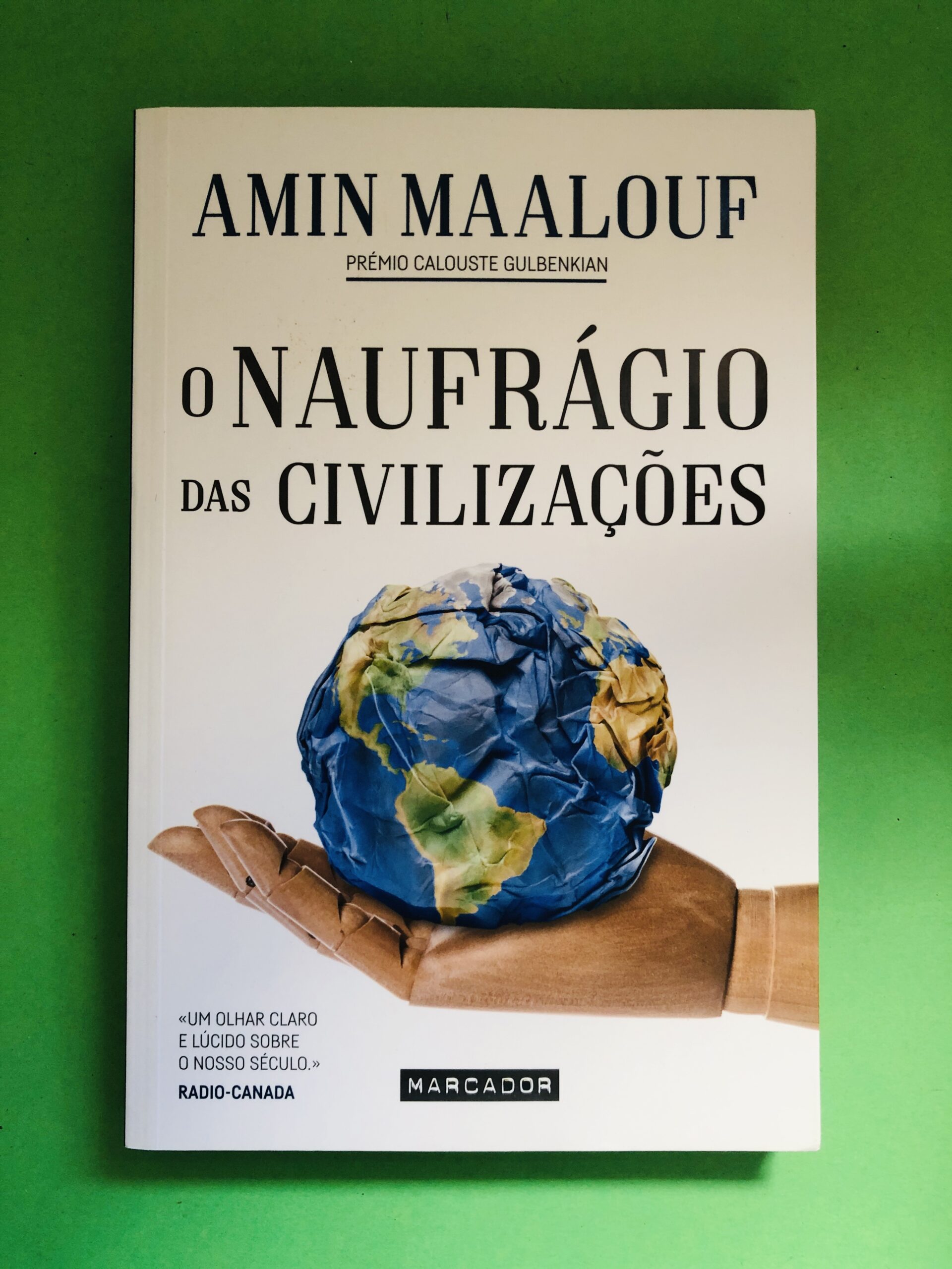 O Naufrágio das Civilizações - Amin Maalouf