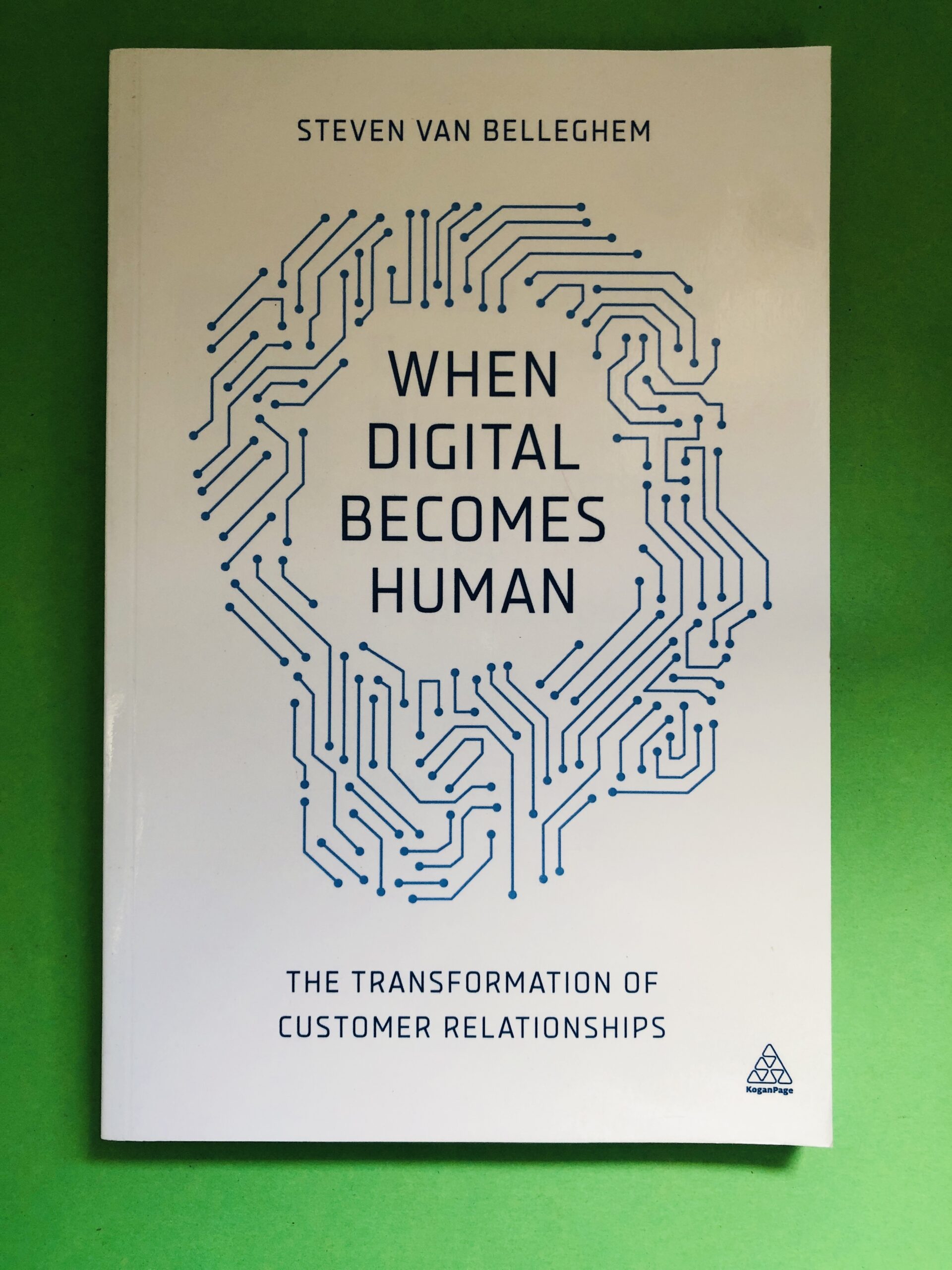 When Digital Becomes Human - Steven Van Belleghem