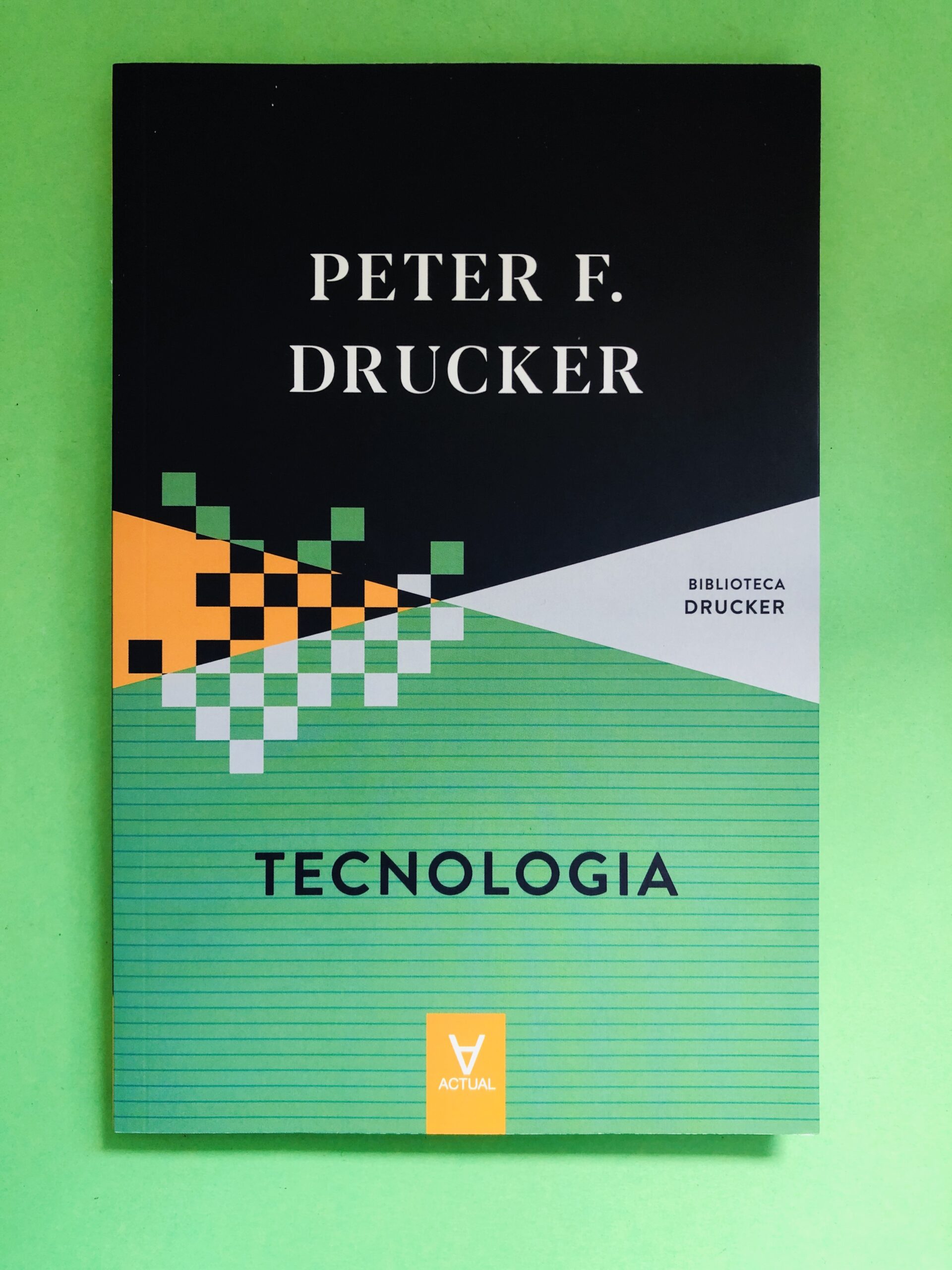 Tecnologia - Peter F. Drucker
