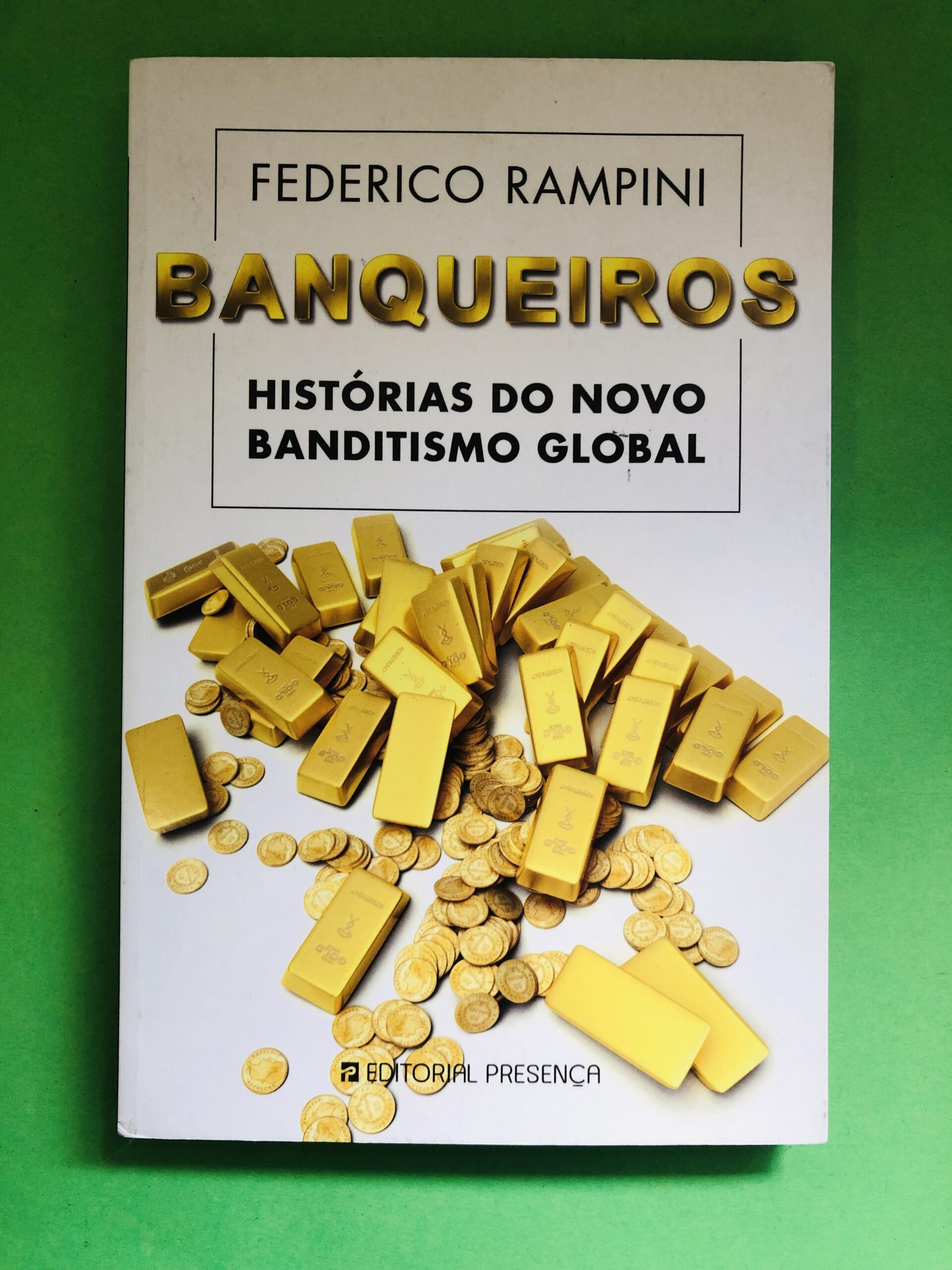 Banqueiros - Federico Rampini