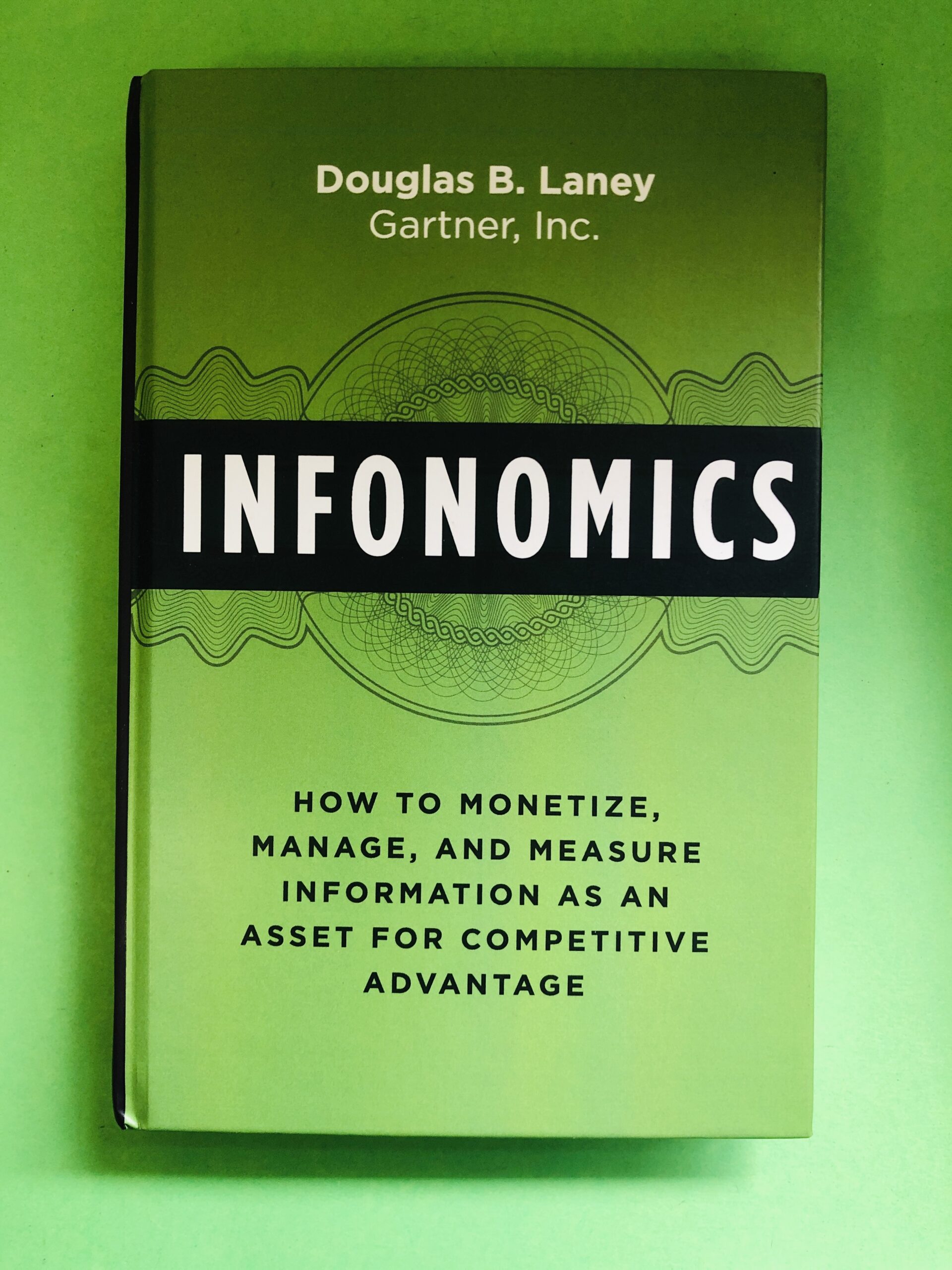 INfonomics - Douglas B. Laney