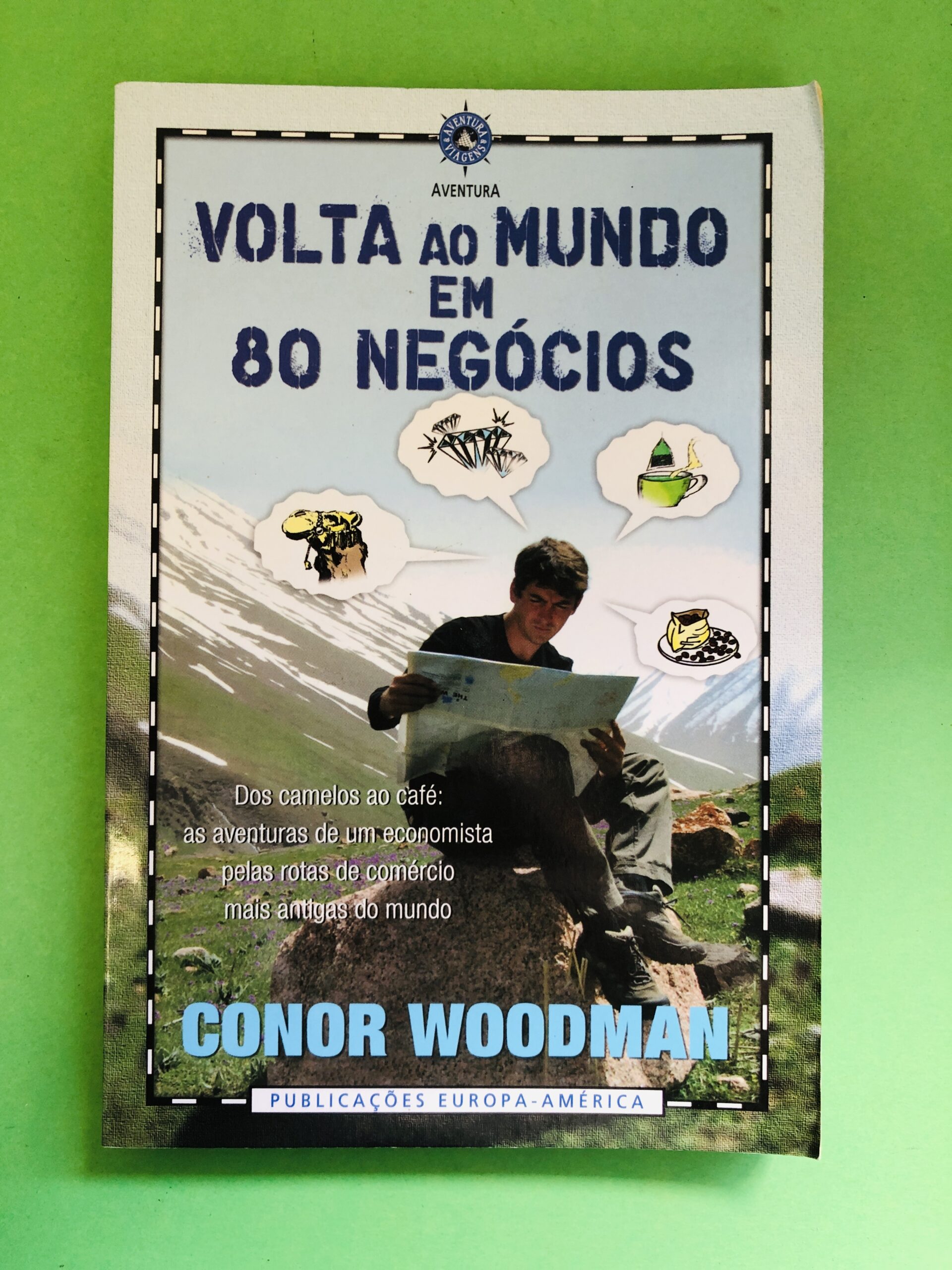 Volta ao Mundo em 80 Negócios - Conor Woodman