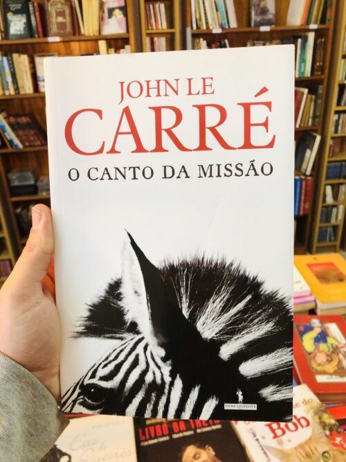 O Canto da Missão - John le Carré