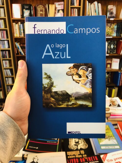 O Lago Azul - Fernando Campos