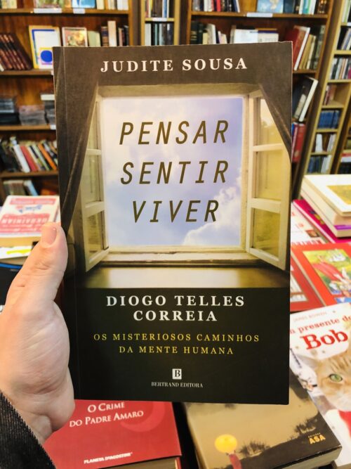 Pensar Sentir Viver - Judite Sousa