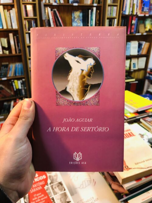 A HORA DE SERTÓRIO - João Aguiar