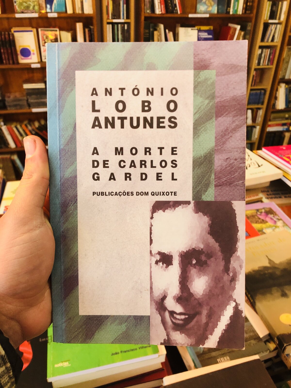 A Morte de Carlos Gardel - António Lobo Antunes