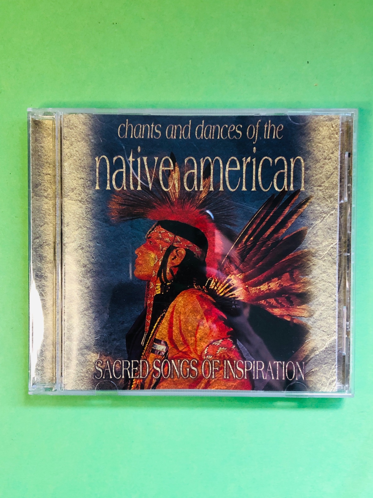 chants and dances of the native american - SACRED SONGS OF INSPIRATION - CD